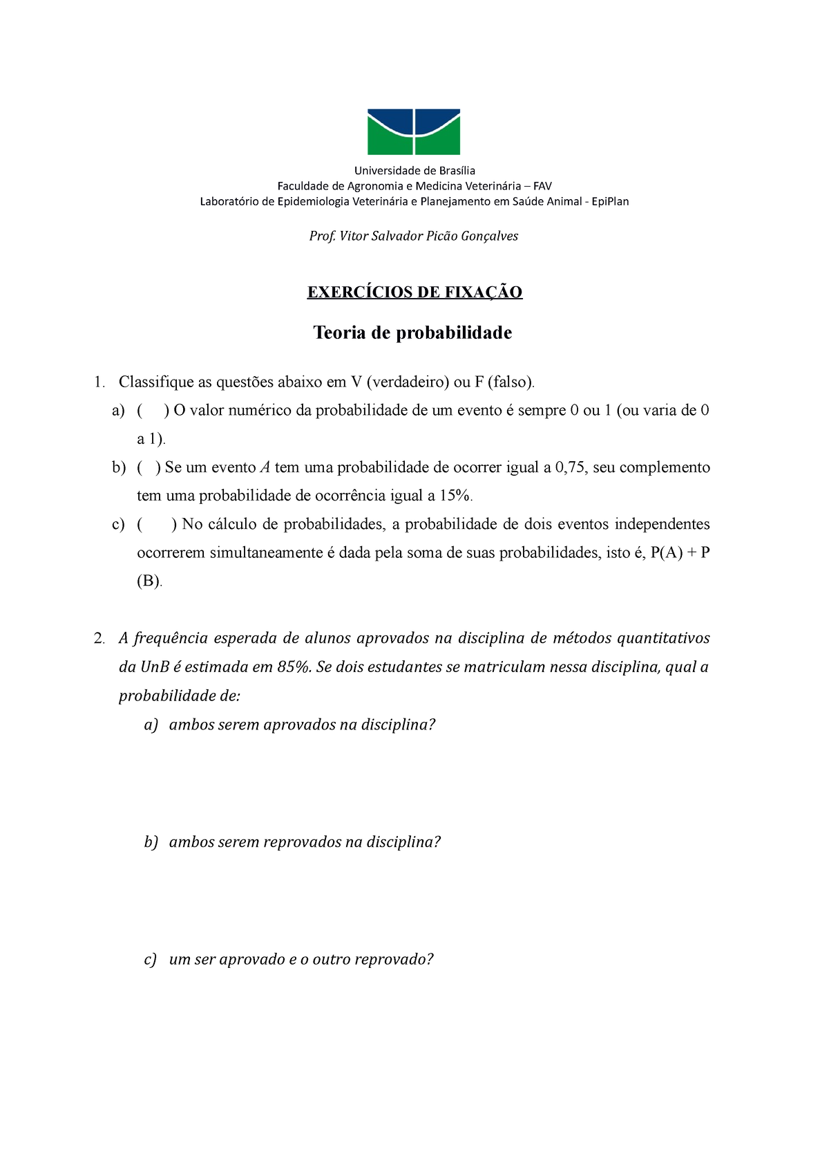 Exercício Teoria De Probabilidade - Universidade De Brasília Faculdade ...