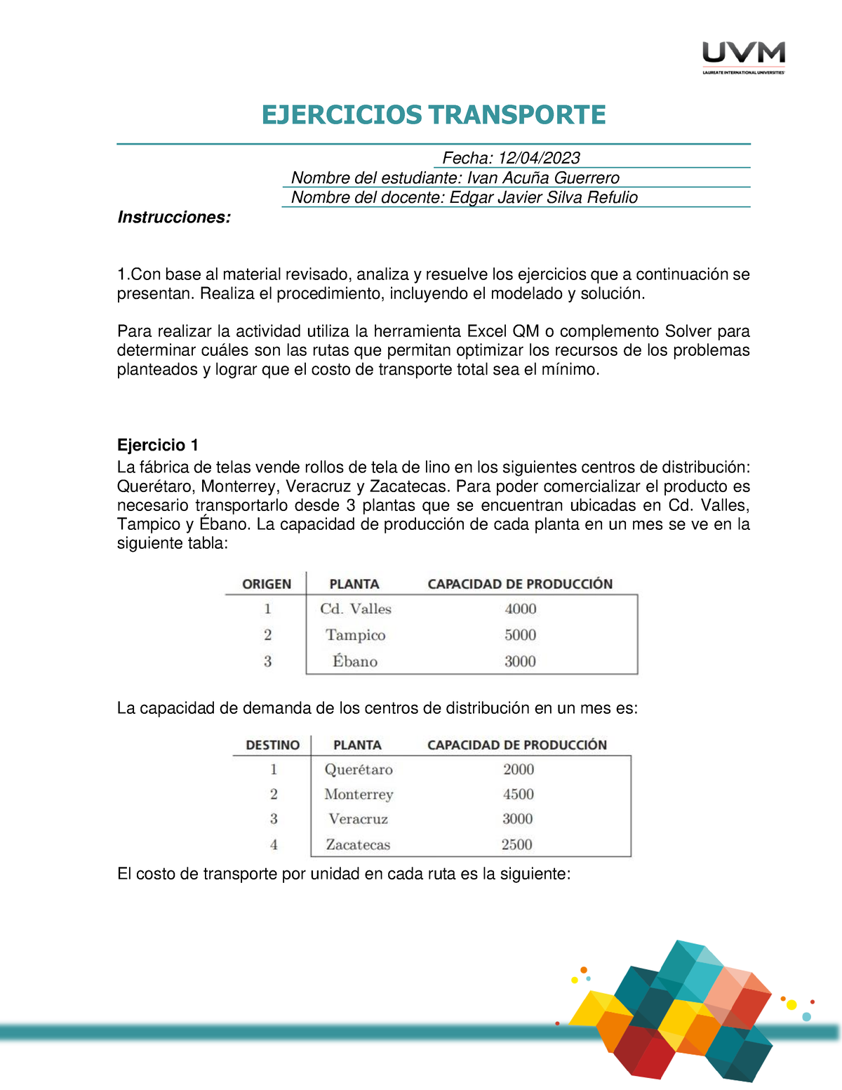 A8 IAG - Actividad 8 Investigacion De Operaciones De La Universidad Del ...