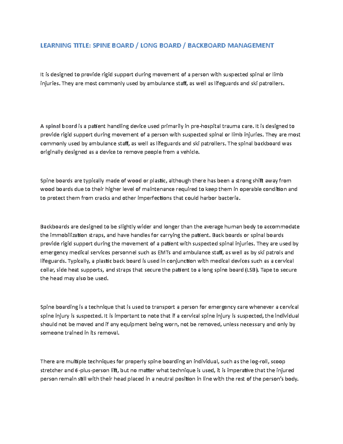 Spine Board, LONG Board, Backboard Management LEARNING TITLE SPINE