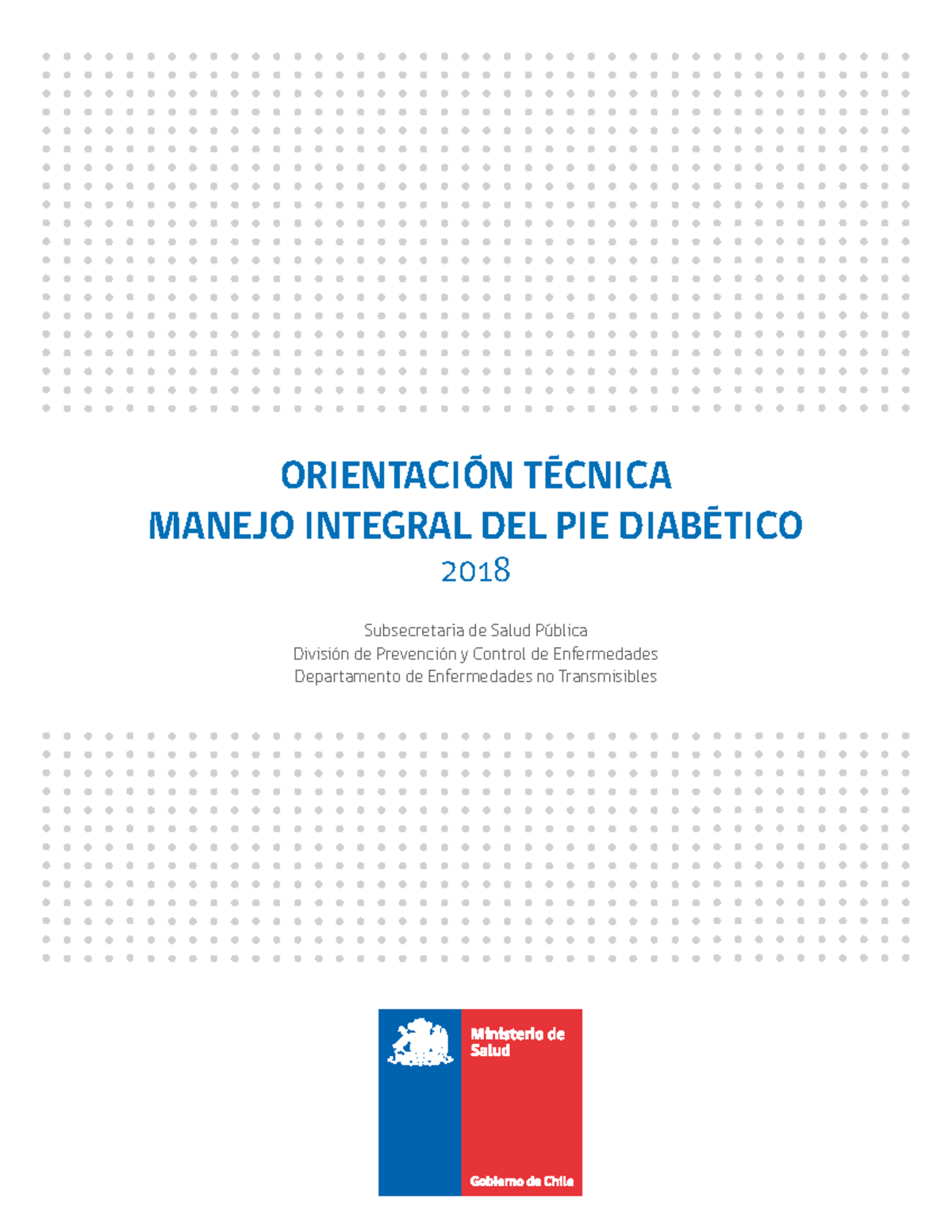 Orientación Técnica Manejo integral del pie diabético. Minsal Chile