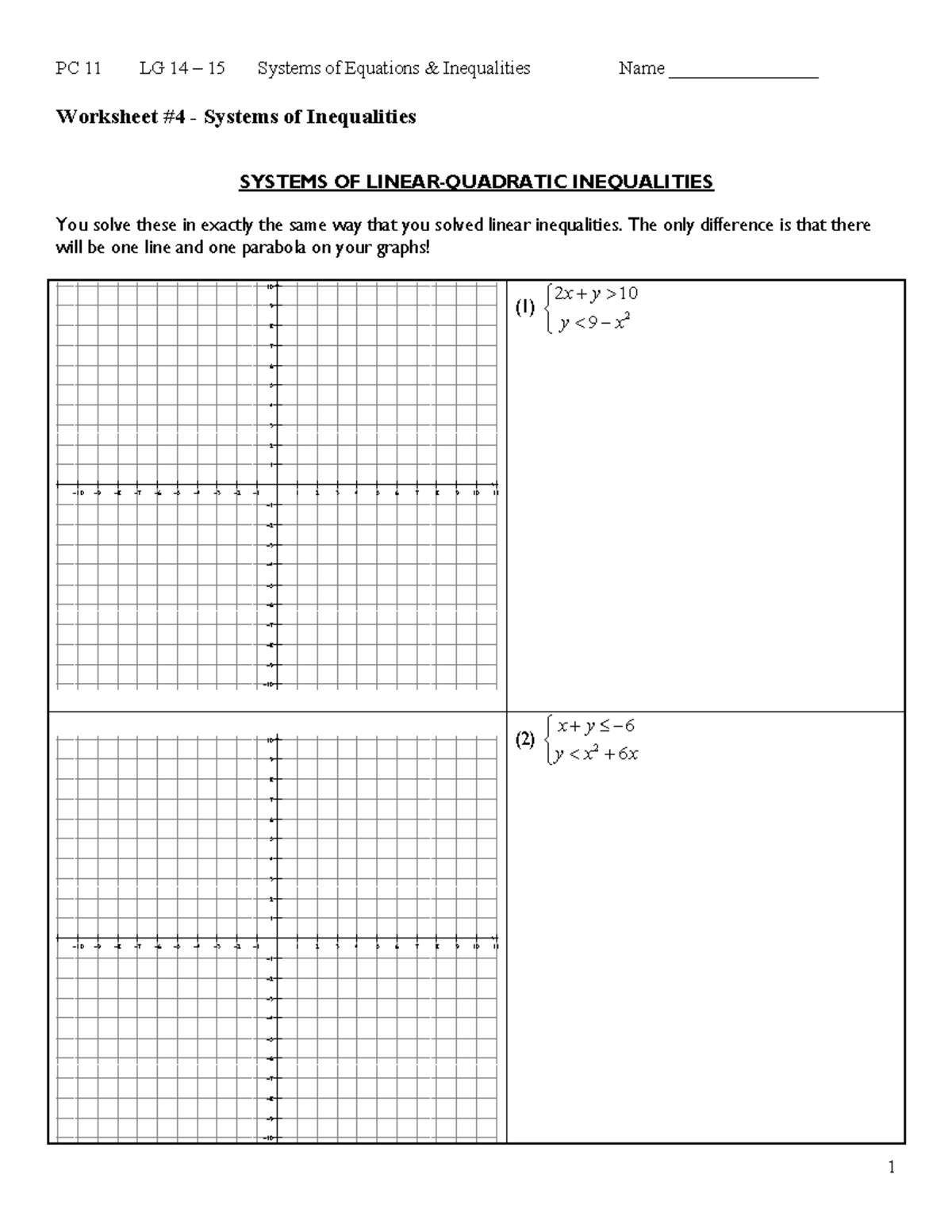 WS4 Systems of Inequalities - PC 11 LG 14 – 15 Systems of Equations ...