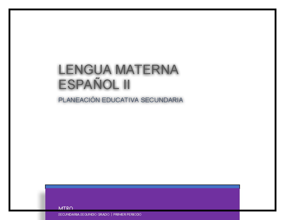 Español 2 trimestre 1 - Gramatica - MTRO. SECUNDARIA SEGUNDO GRADO