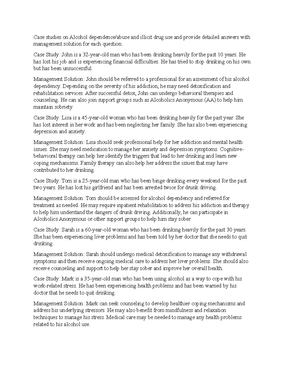 26 Case studies on Alcohol dependence or abuse and illicit drug use