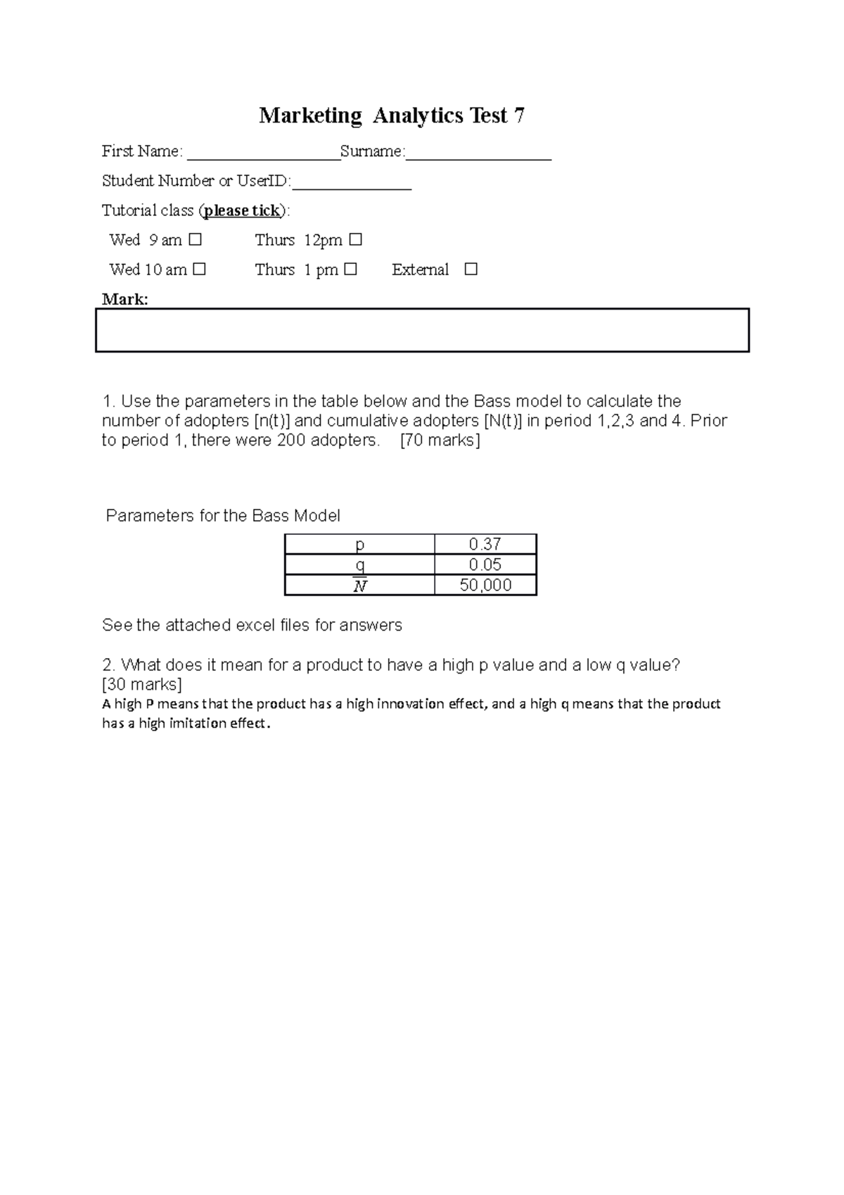 Test 8 Bass Model graphs Marketing Analytics Test 7 First Name