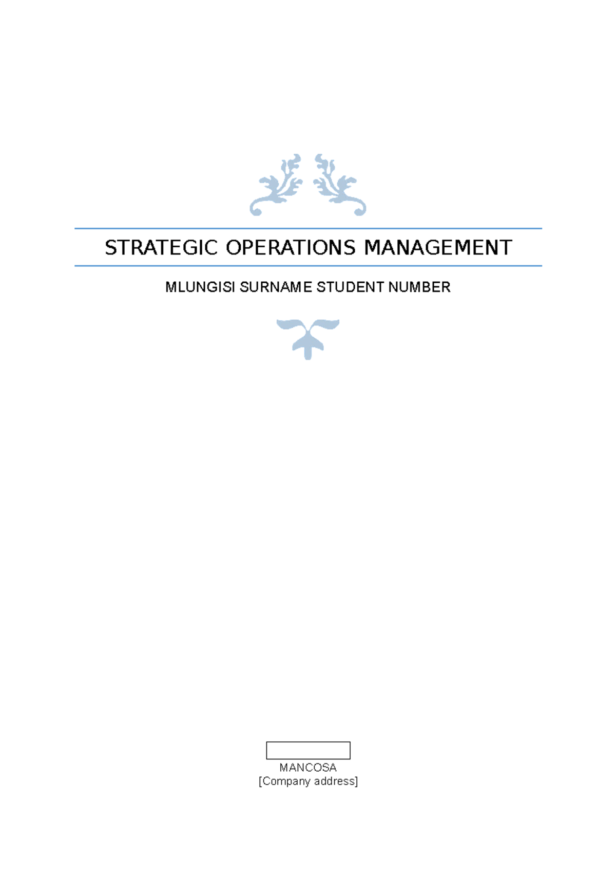 Strategic Operations Management STRATEGIC OPERATIONS MANAGEMENT
