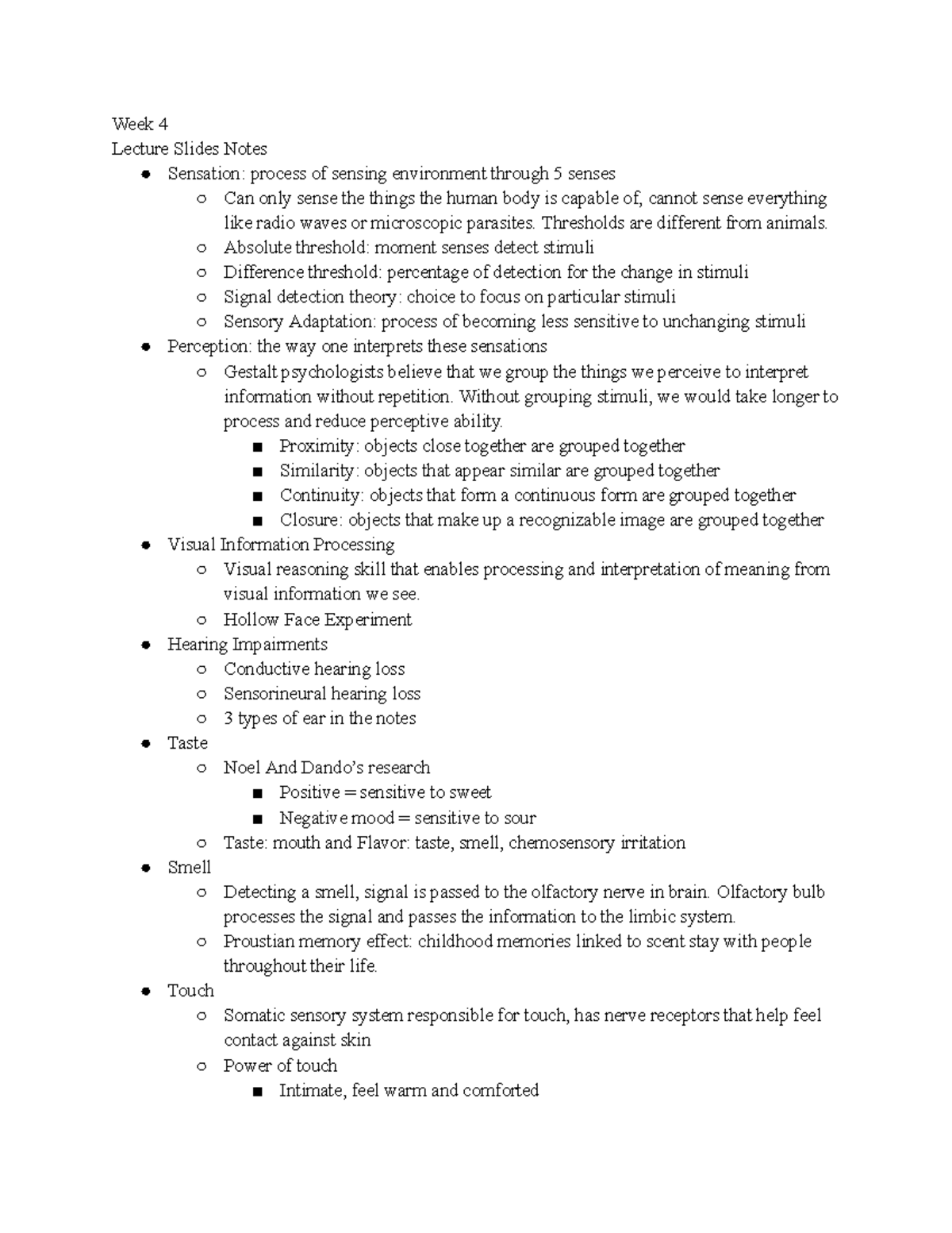Psych Midterm Notes - Week 4 Lecture Slides Notes Sensation: process of ...