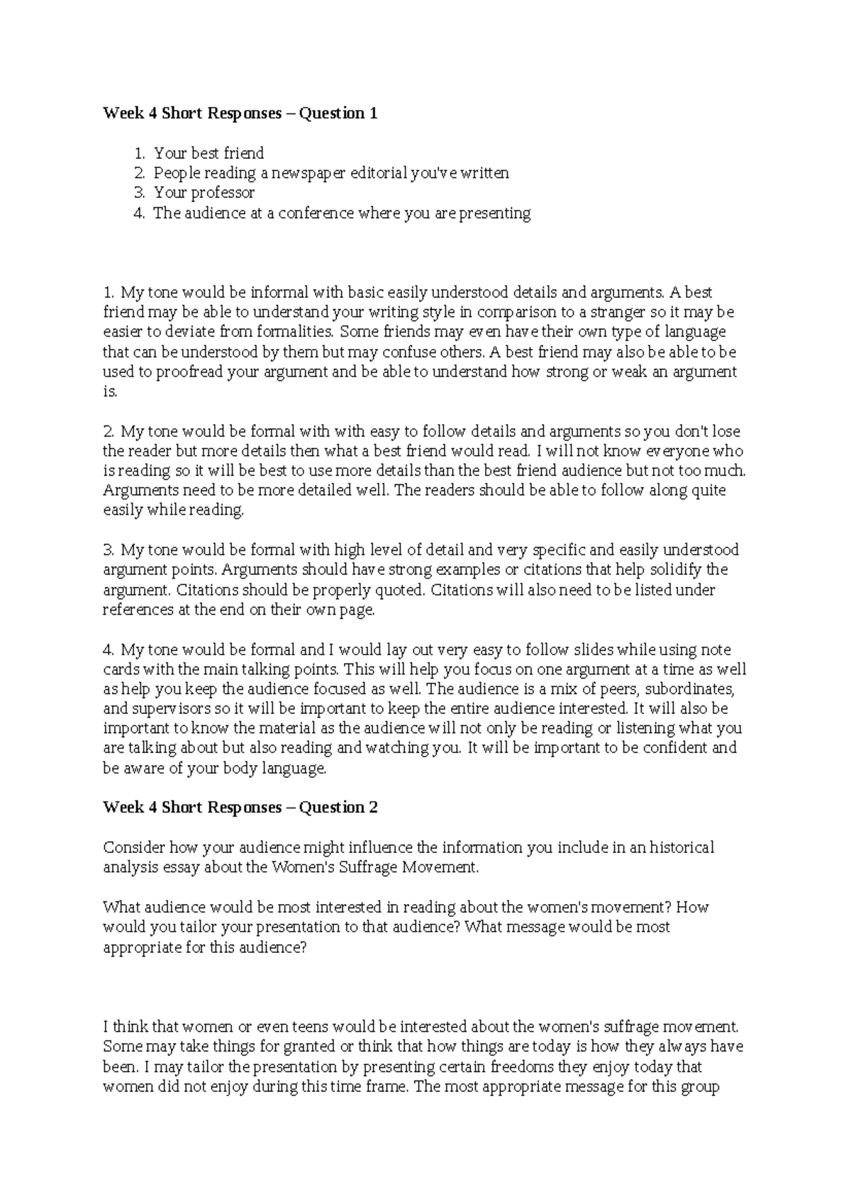 Week 4 Short responses - Week 4 Short Responses – Question 1 Your best ...