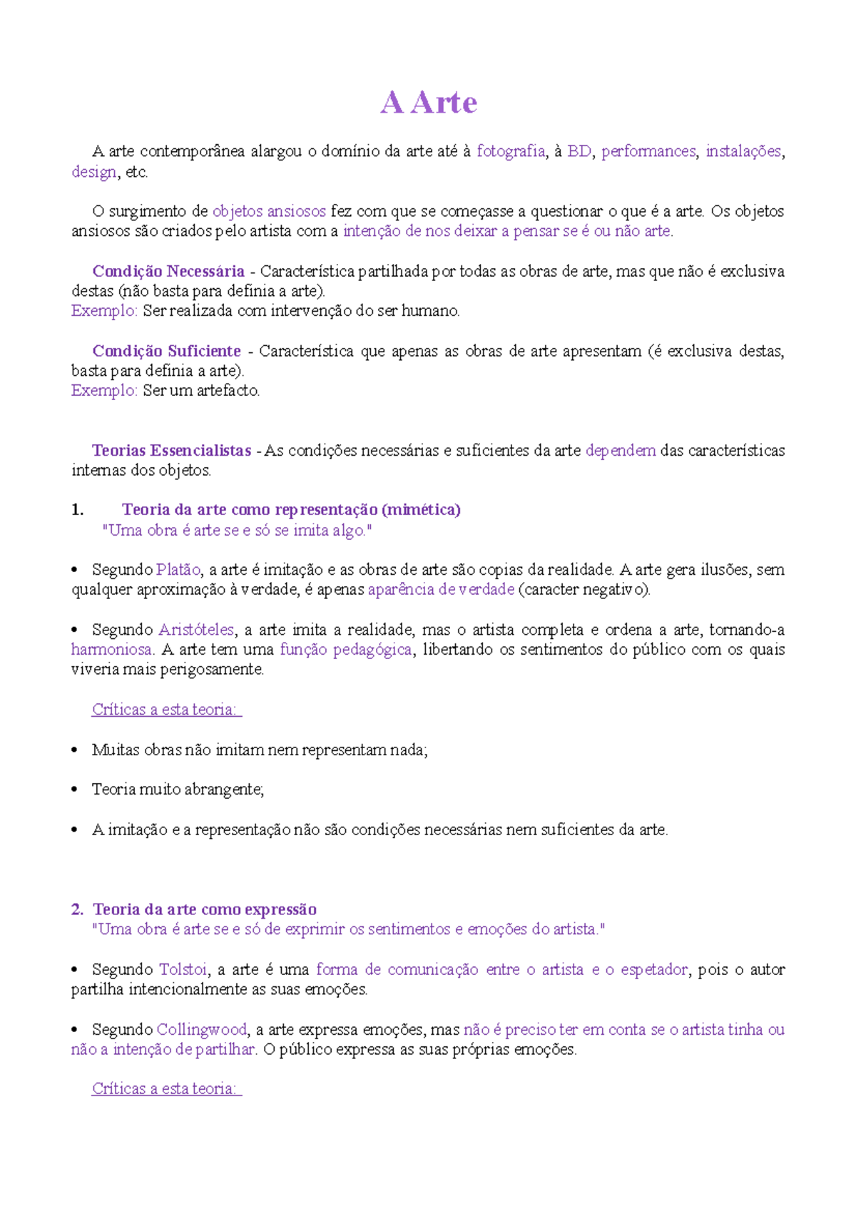 A Arte - Resumo sobre a arte - A Arte A arte contemporânea alargou o ...