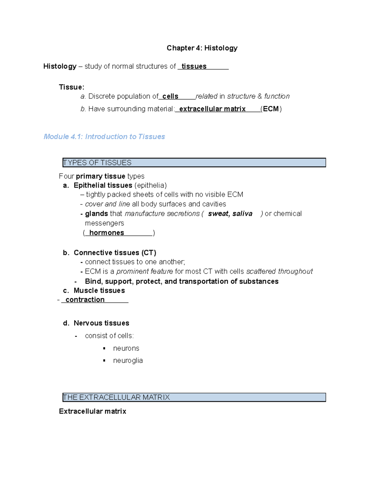 Chapter 4 Histology - Chapter 4: Histology Histology – Study Of Normal ...