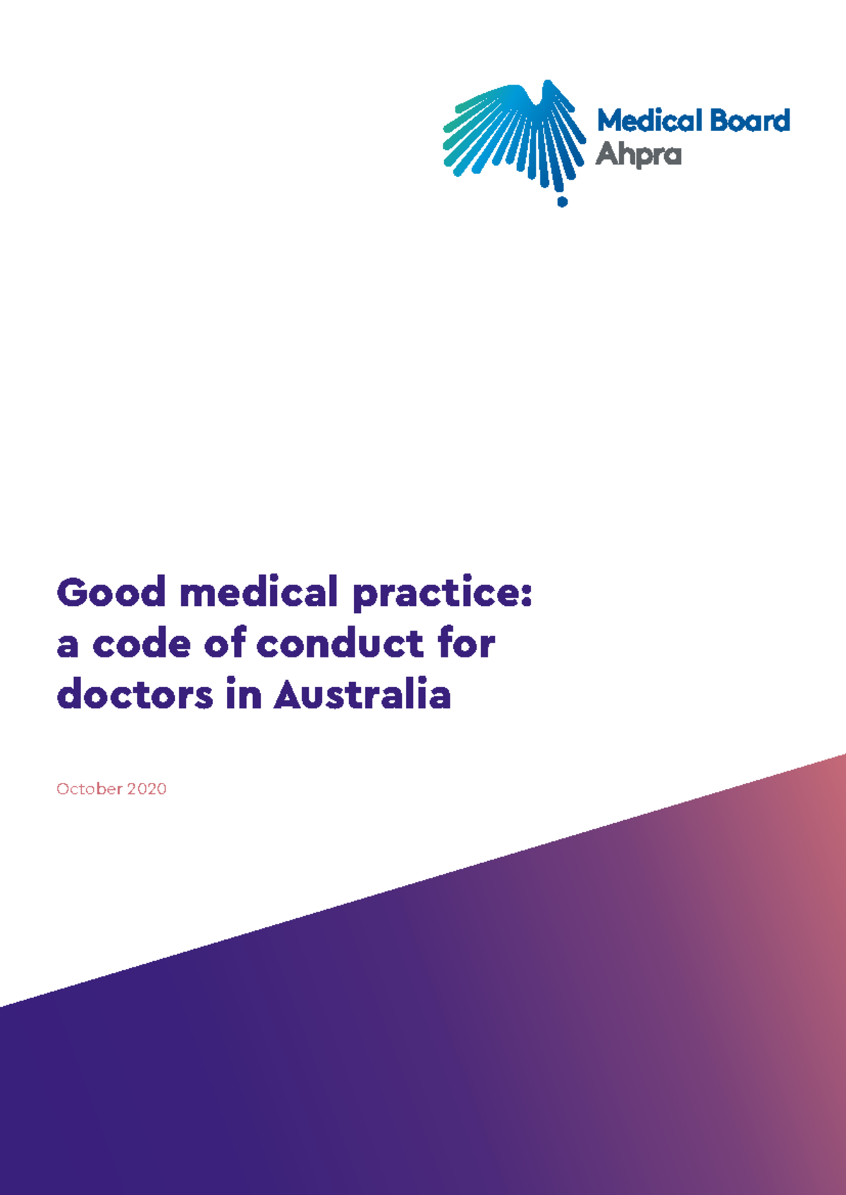 Medical-Board-Code-Good-medical-practice-a-code-of-conduct-for-doctors ...