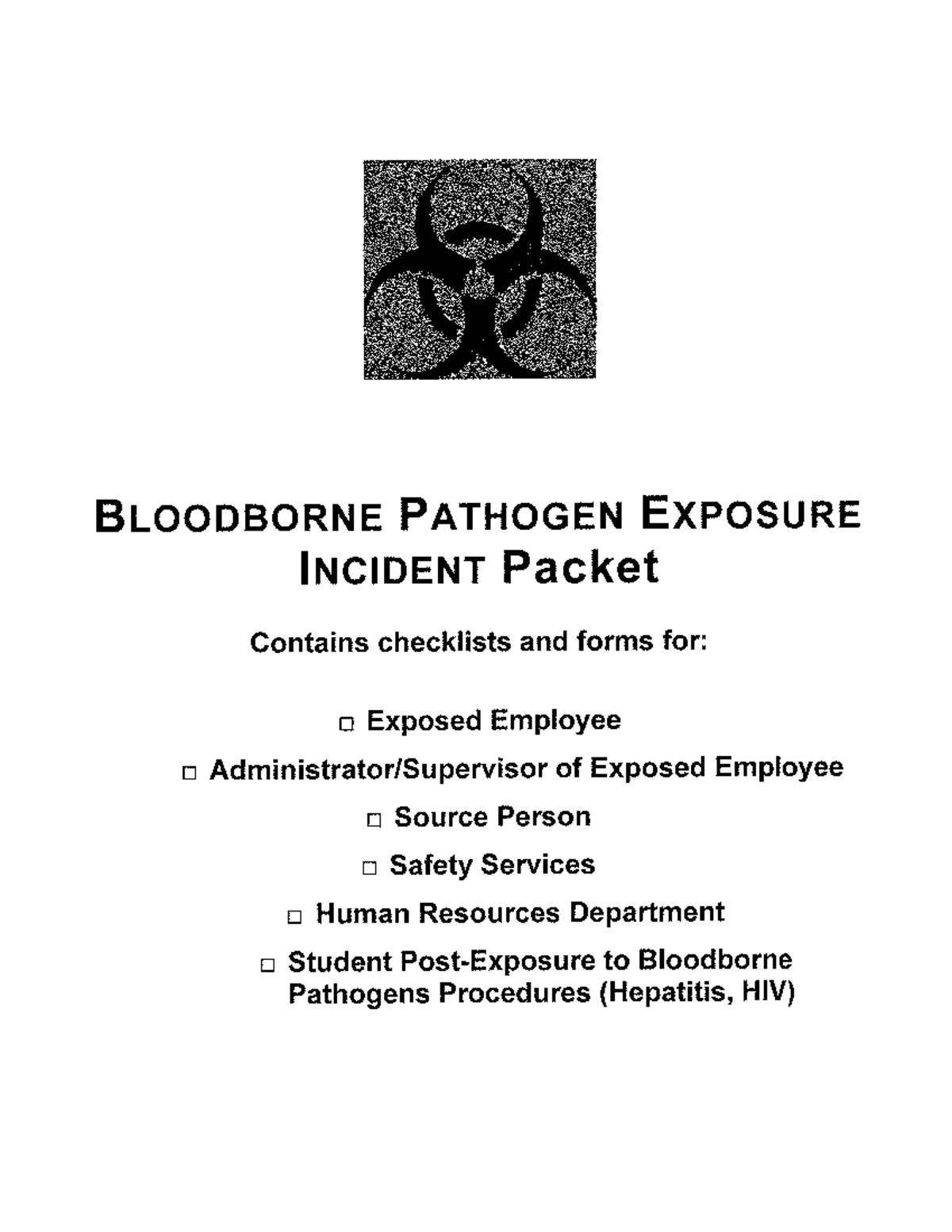 BBP Exposure Incident Packet - MEDEM697 - Studocu