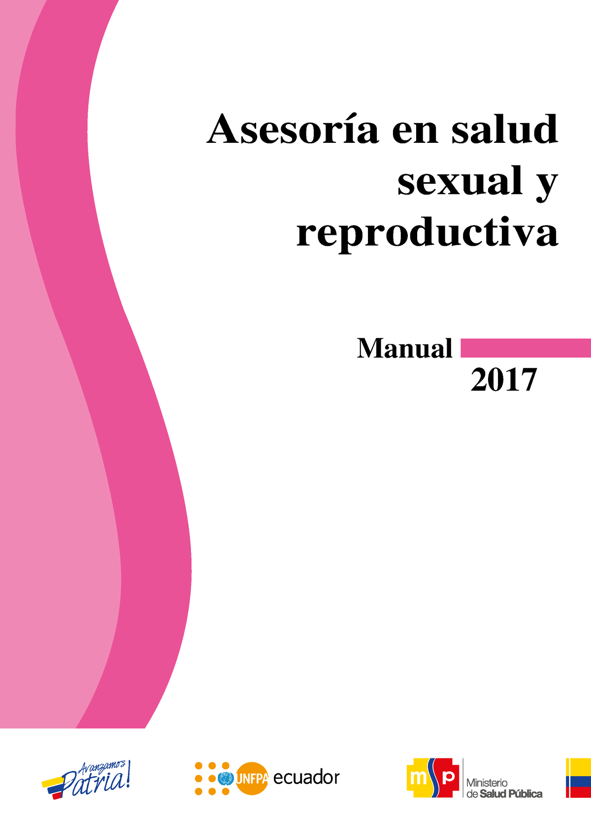 Asesoria En Salud Sexual Y Reproductiva Manual 2017 Asesoría En Salud Sexual Y Reproductiva