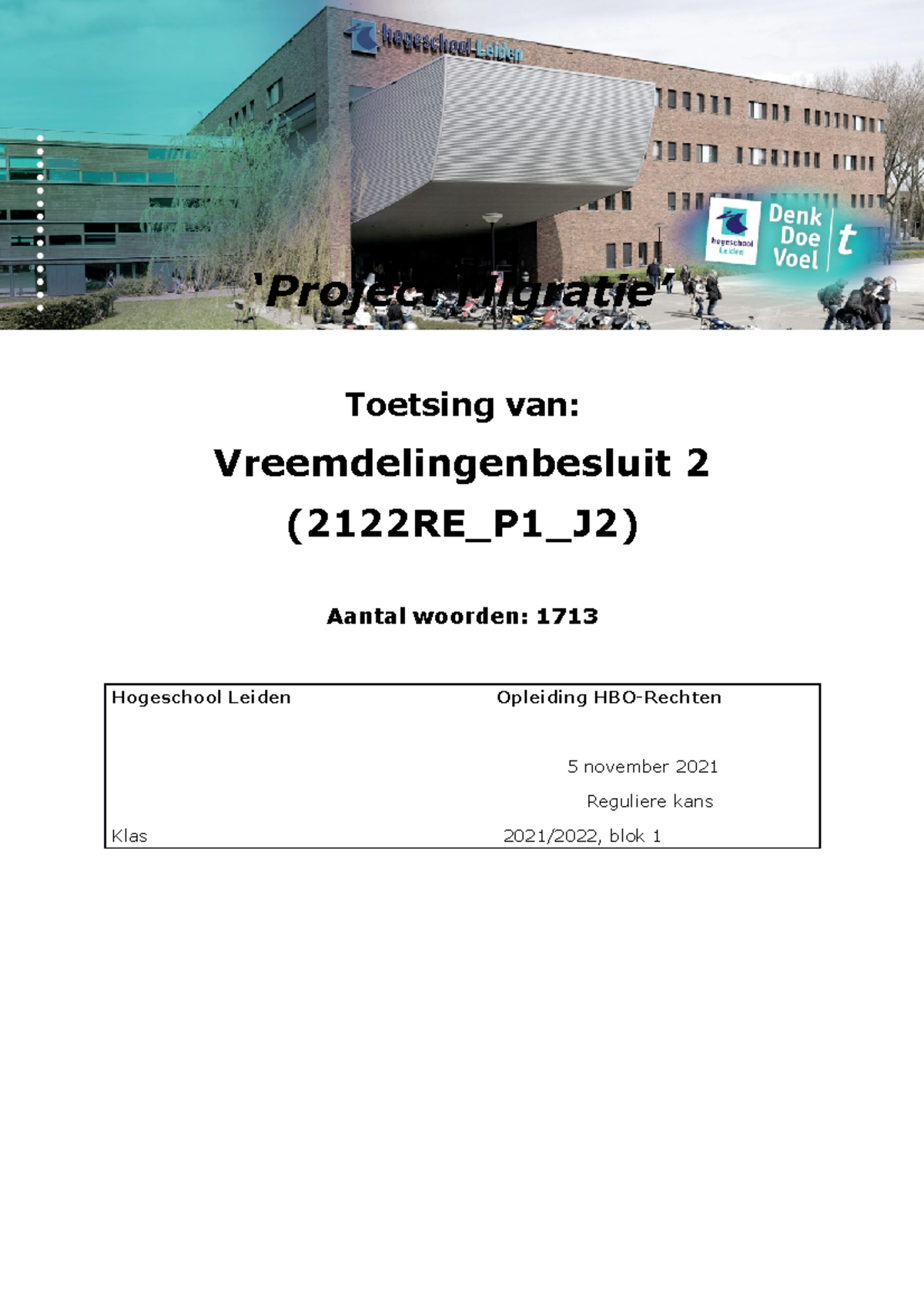 Vreemdelingen Besluit 2 - ‘Project Migratie’ Toetsing Van ...