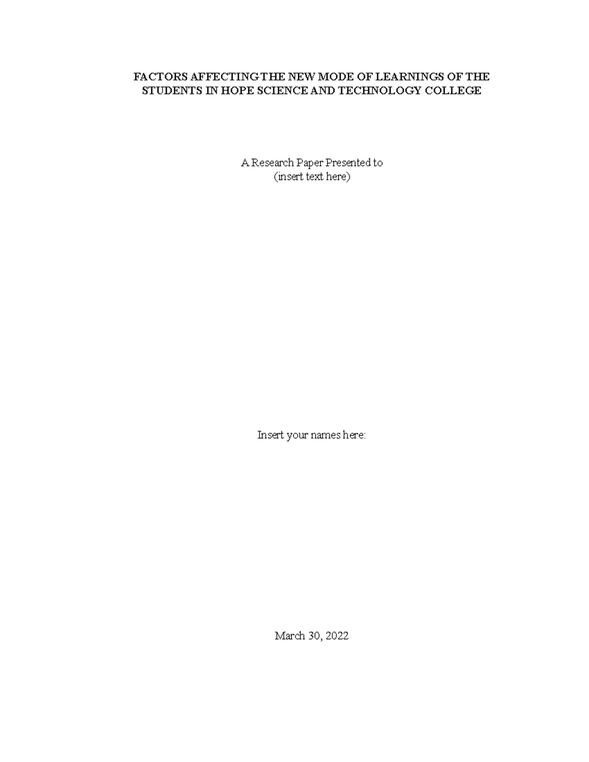 Factors of New Mode of Learnings of Hope Science and Technology College ...