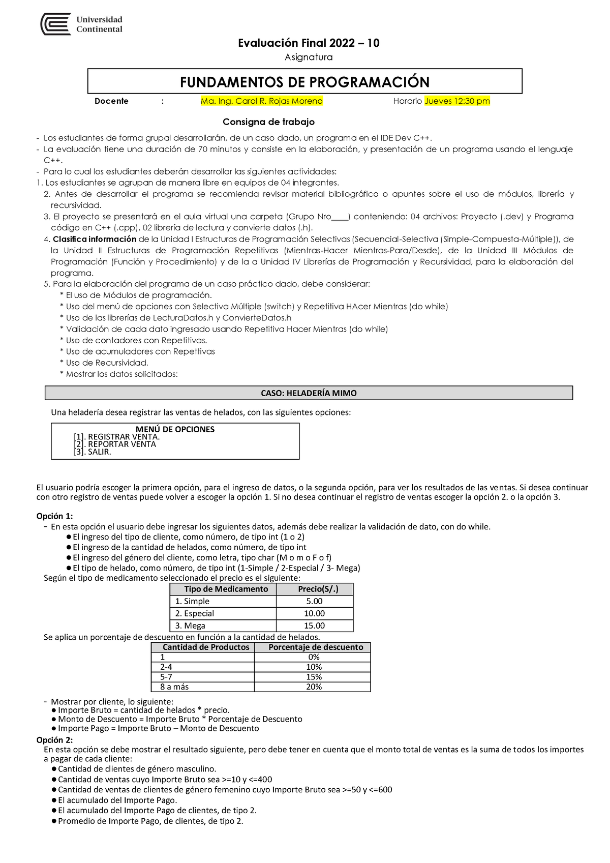 Examen Final 2023-10 - EvaluaciÛn Final 2022 – 10 Asignatura Docente ...