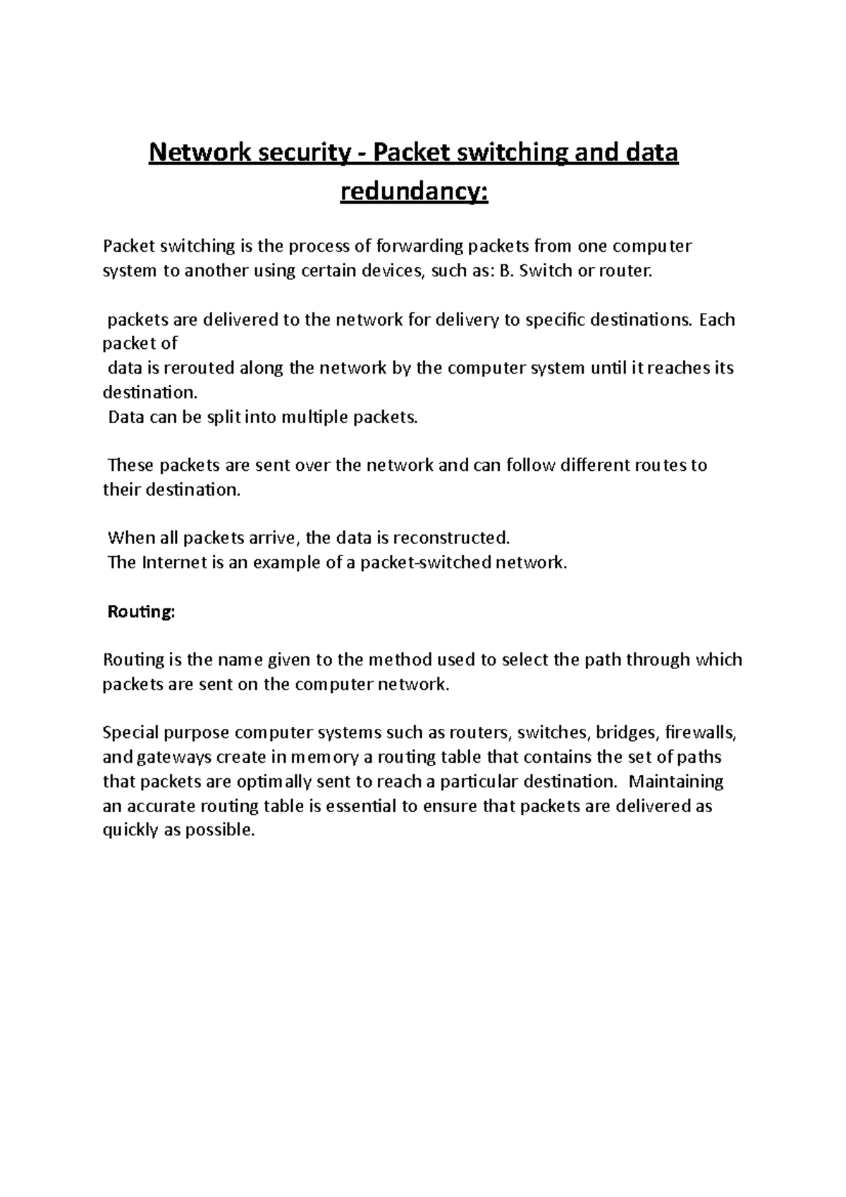 Network security - Packet switching and data redundancy- Switch or ...