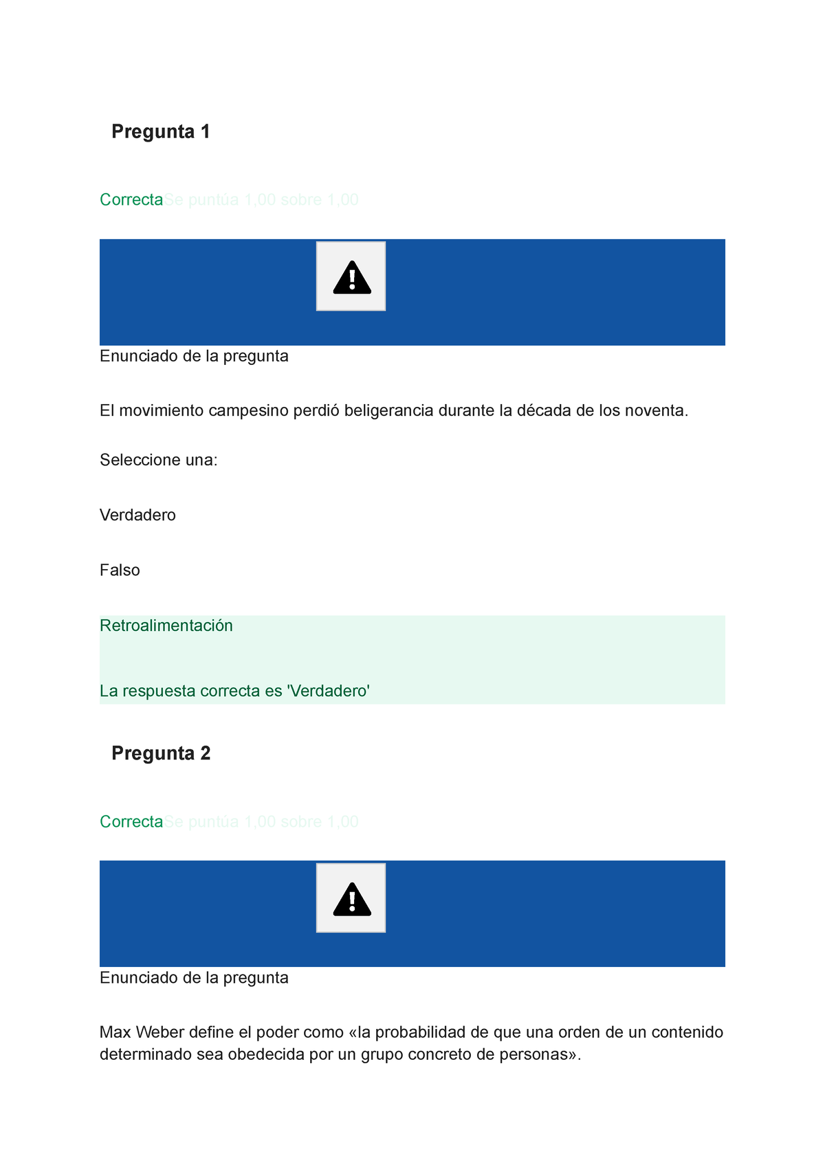 Actividad 8 - Verdadero O Falso - Pregunta 1 CorrectaSe Puntúa 1,00 ...