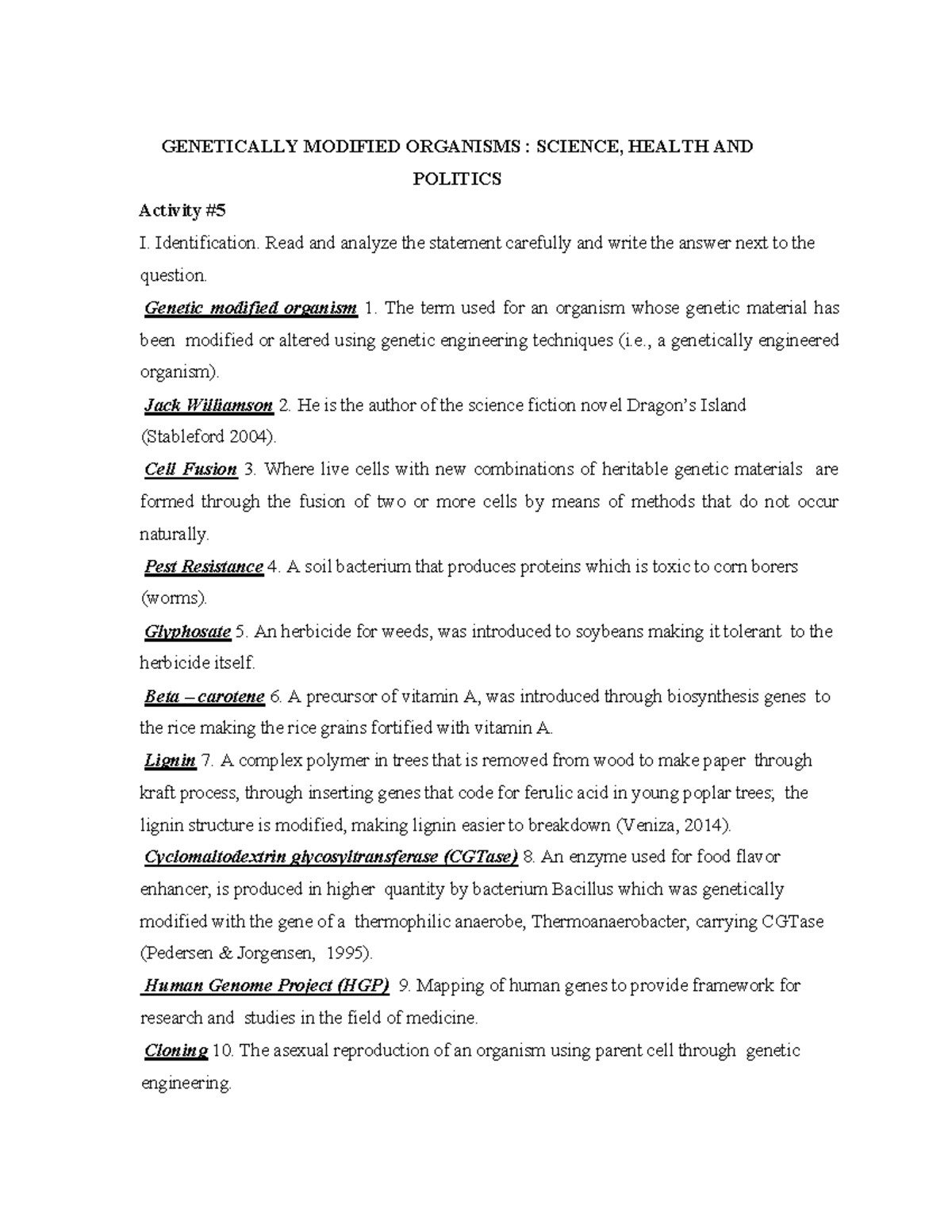 Genetically modified organisms science health and politics notes