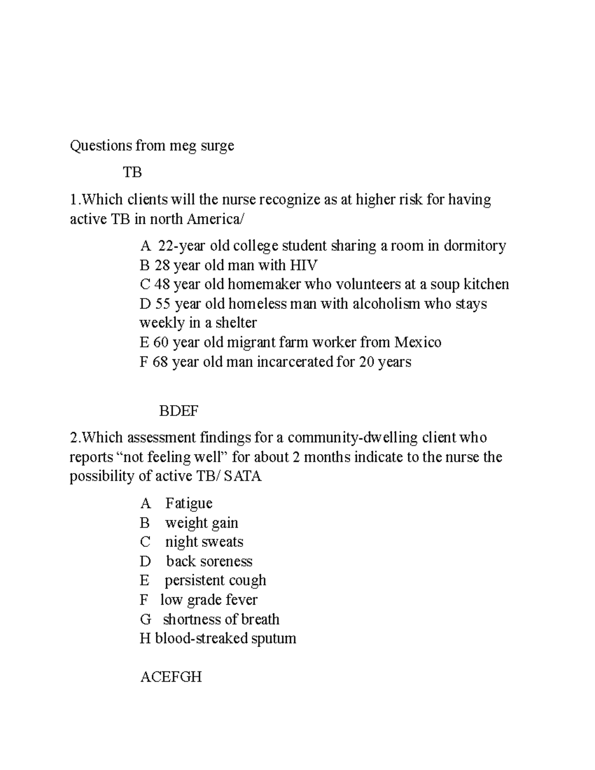 Questions from Davis meg surge - Questions from meg surge TB 1 clients ...