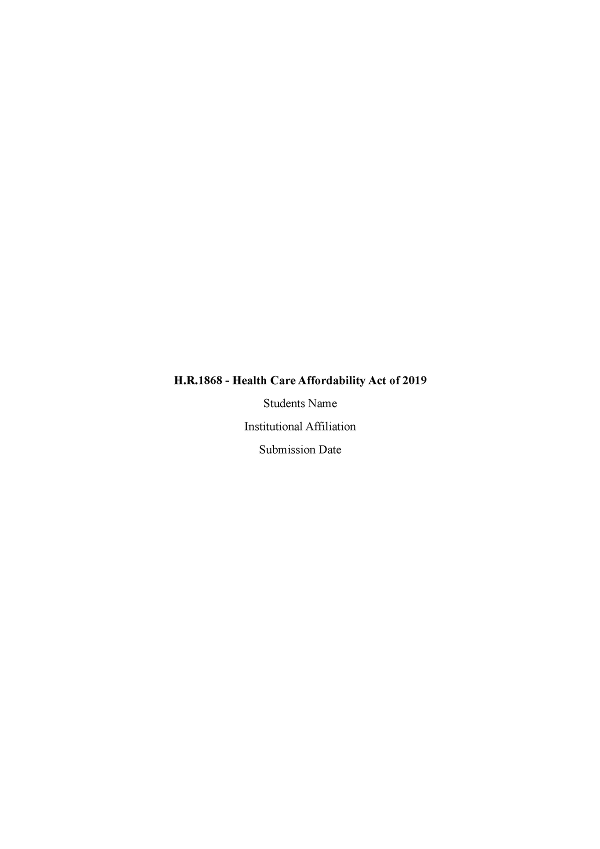 H.R.1868 Health Care Affordability Act of 2019 H.R Health Care