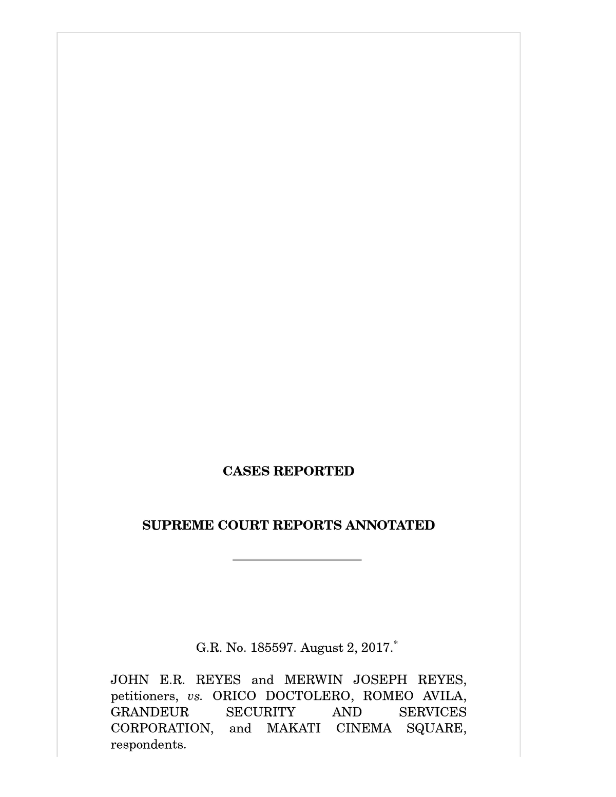 Reyes Vs. Doctolero, 834 SCRA 1, August 02, 2017 - CASES REPORTED ...