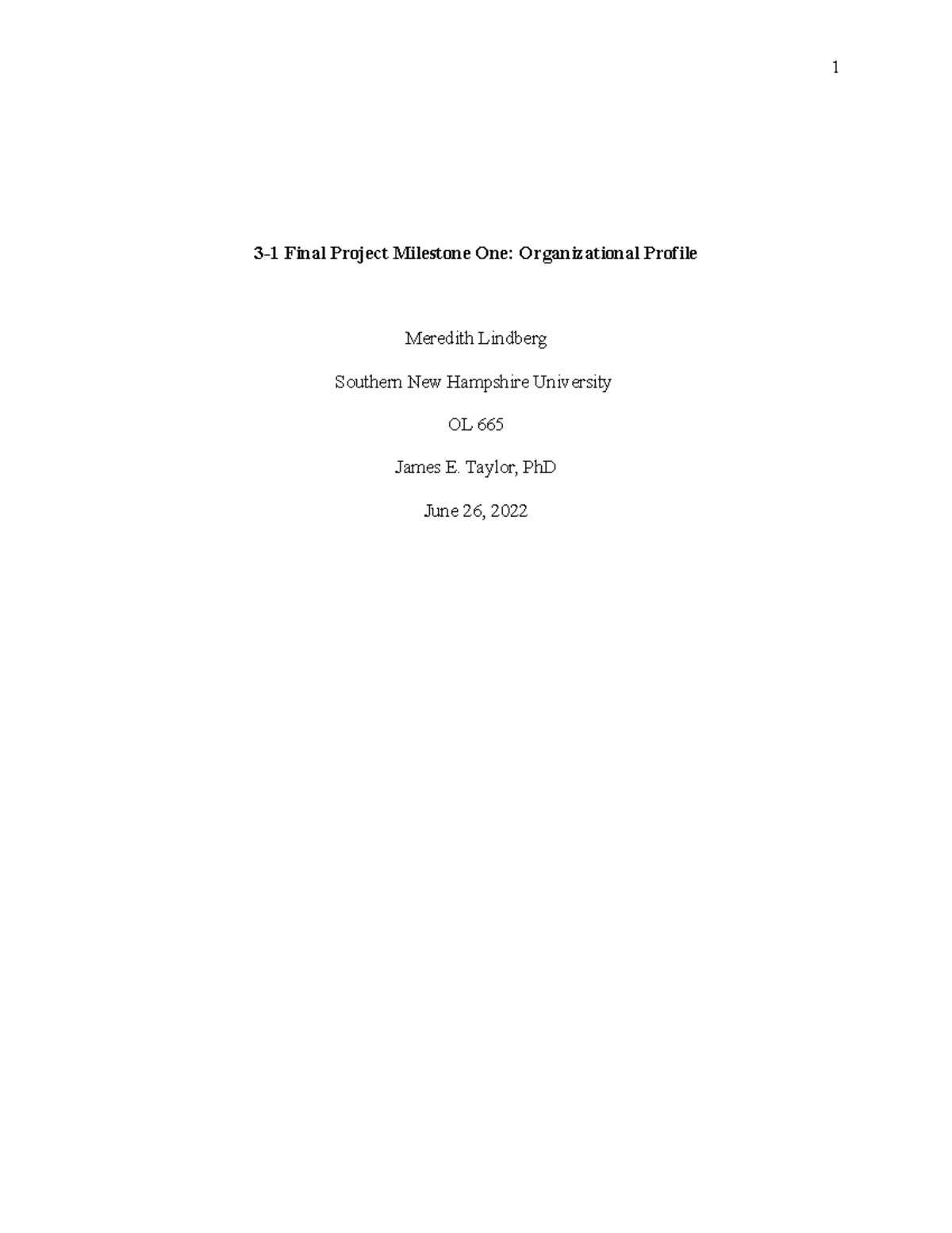OL 665 3-1 Final Project Milestone One Organizational Profile.docx ML ...