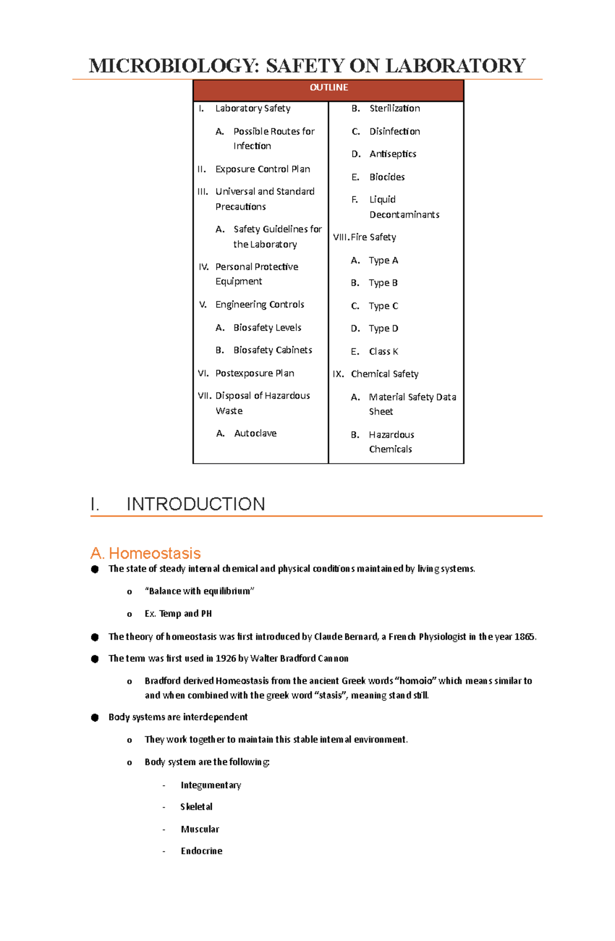 Microbiology Safety Precautions OUTLINE I. Laboratory Safety A