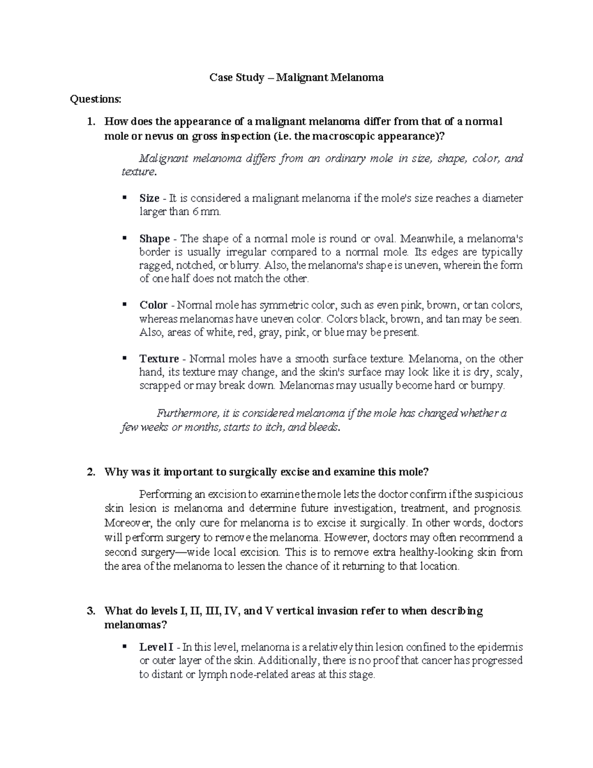 Case Study Malignant Melanoma Case Study Malignant Melanoma
