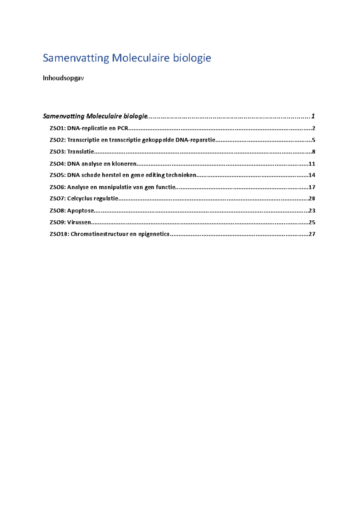 Moleculaire Biologie Samenvatting - Samenvatting Moleculaire - Studeersnel