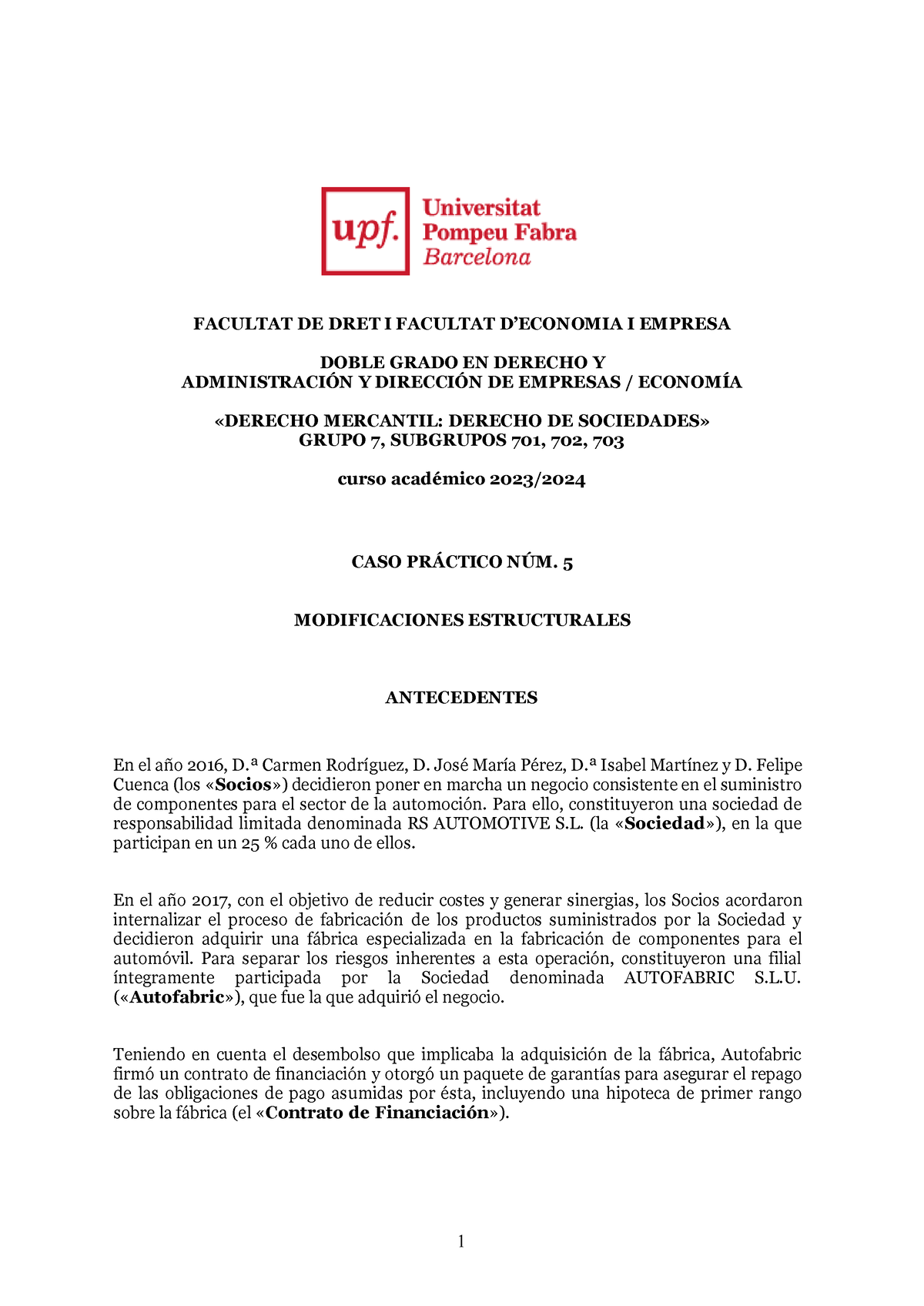 Caso Pr Ã¡ctico 5 2023-2024 Modificaciones Estructurales - FACULTAT DE ...