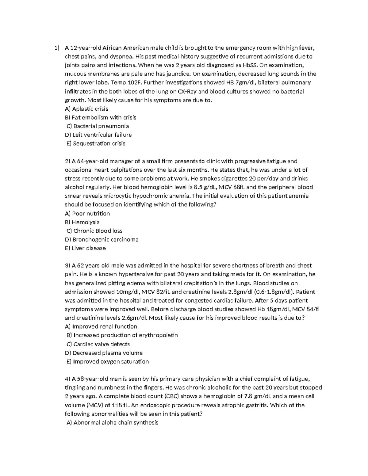 Pathology question 3 - A 12-year-old African American male child is ...