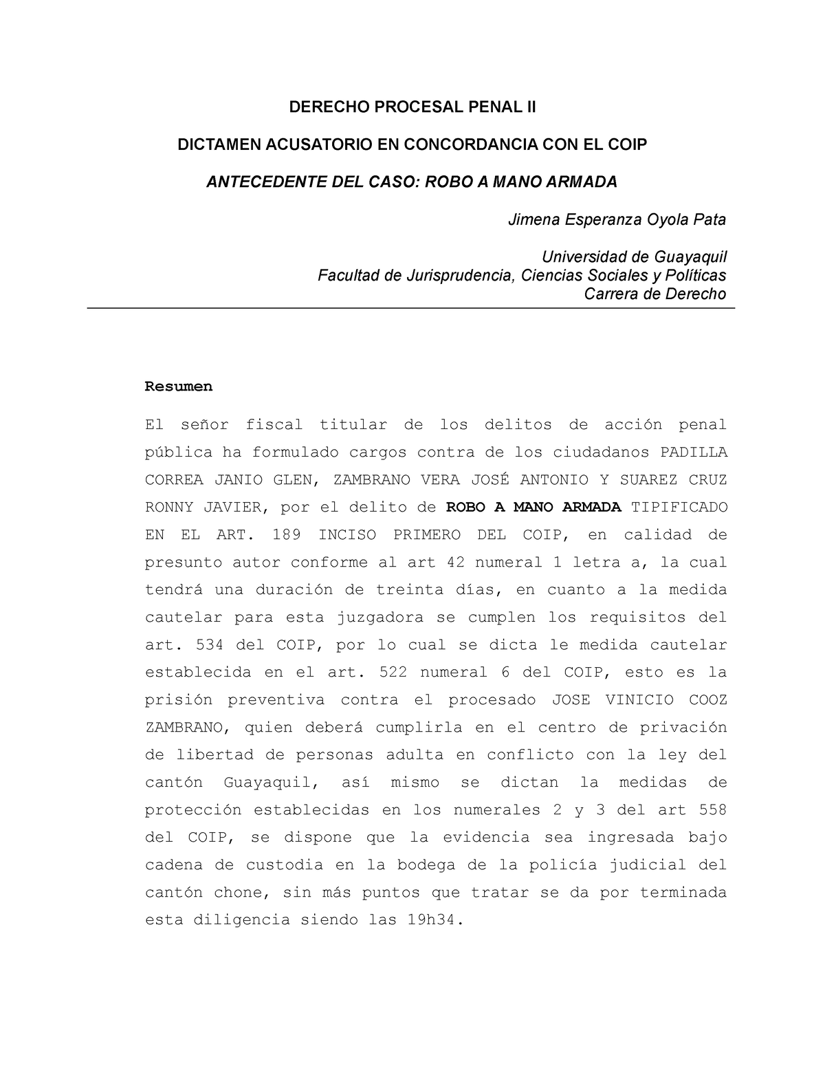 Dictamen Acusatorio ROBO A MANO Armada DERECHO PROCESAL PENAL II