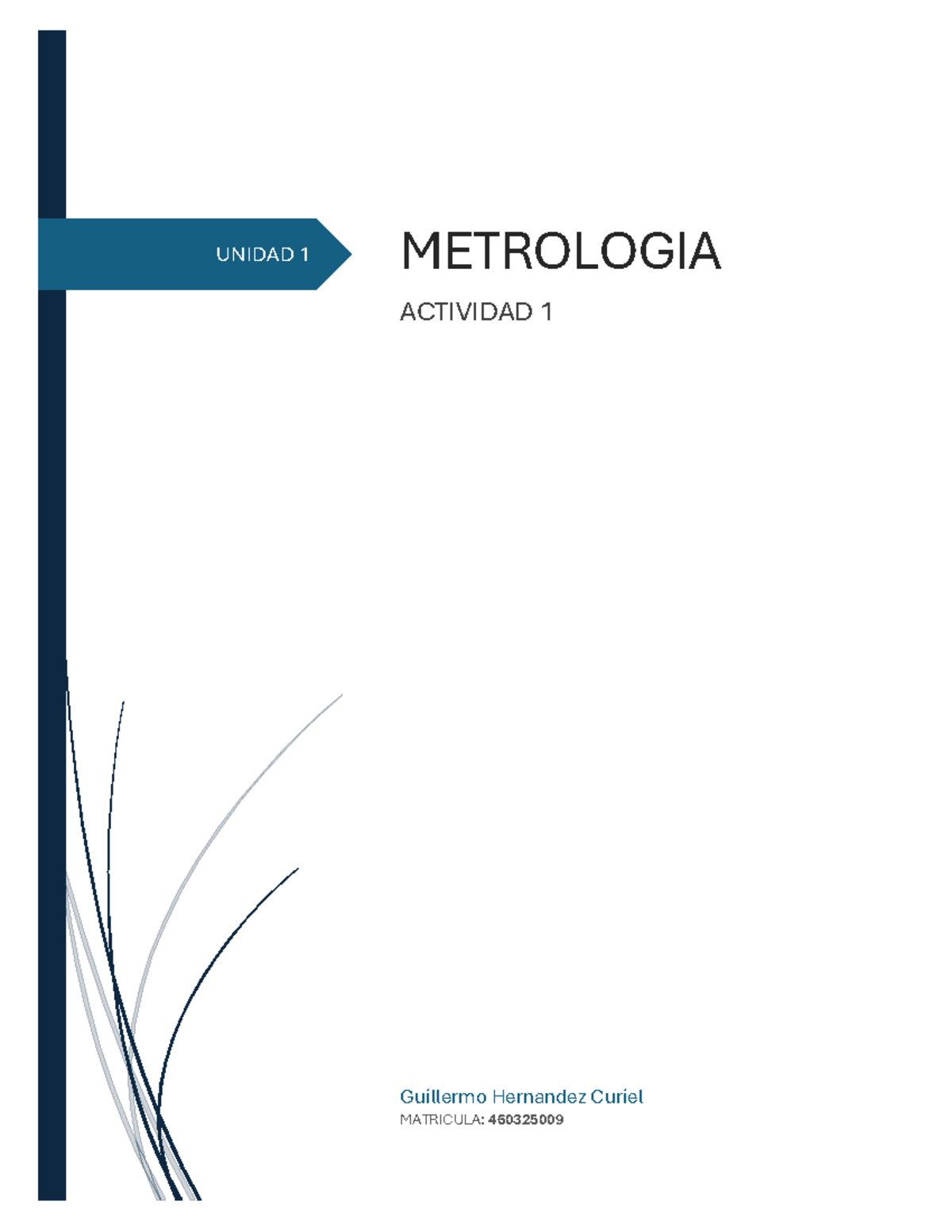 Actividad 1 Ejercicios - UNIDAD 1 METROLOGIA ACTIVIDAD 1 Guillermo ...