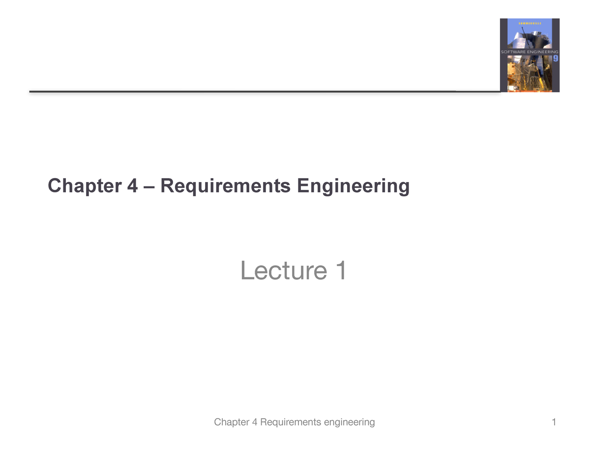 Chap 4 - Requirements Engineering 1 - Chapter 4 – Requirements ...