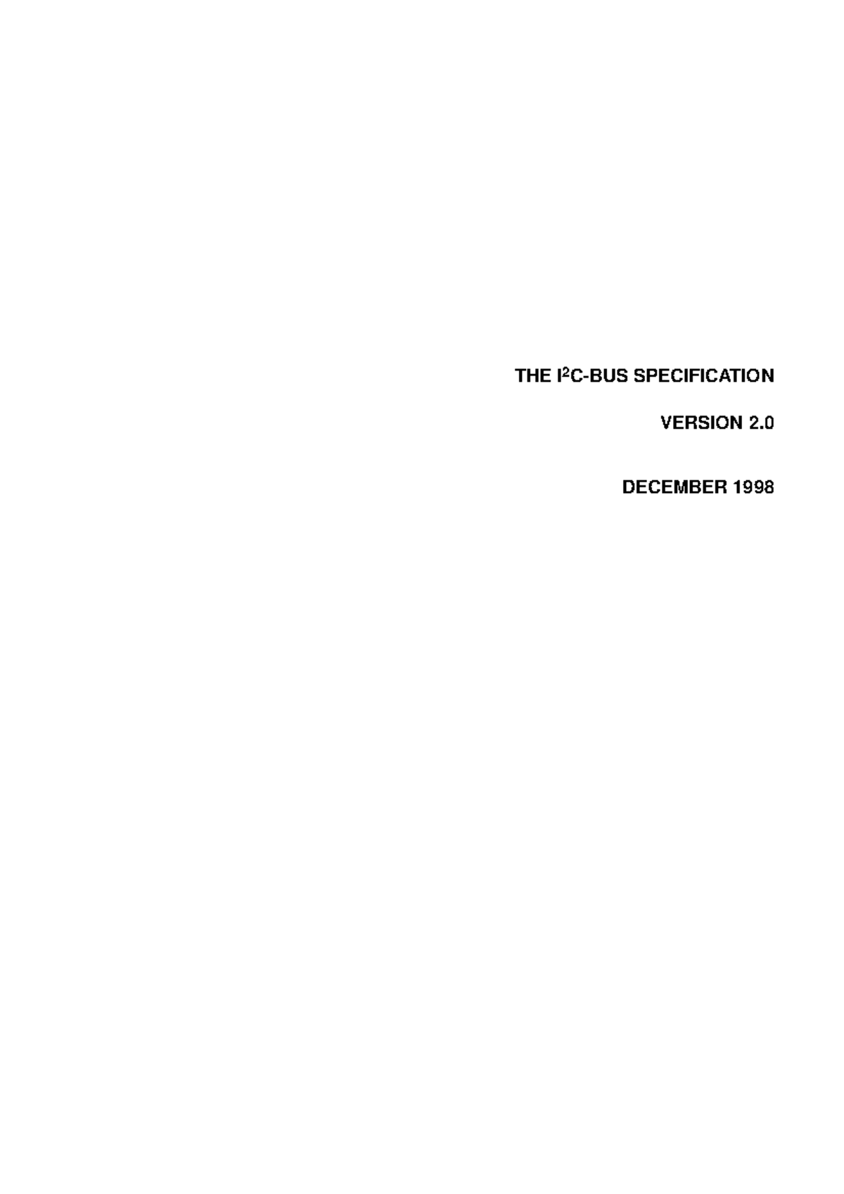 THE I2C-BUS SPECIFICATION VERSION 2.0 DECEMBER 1998 - THE I 2 C-BUS ...