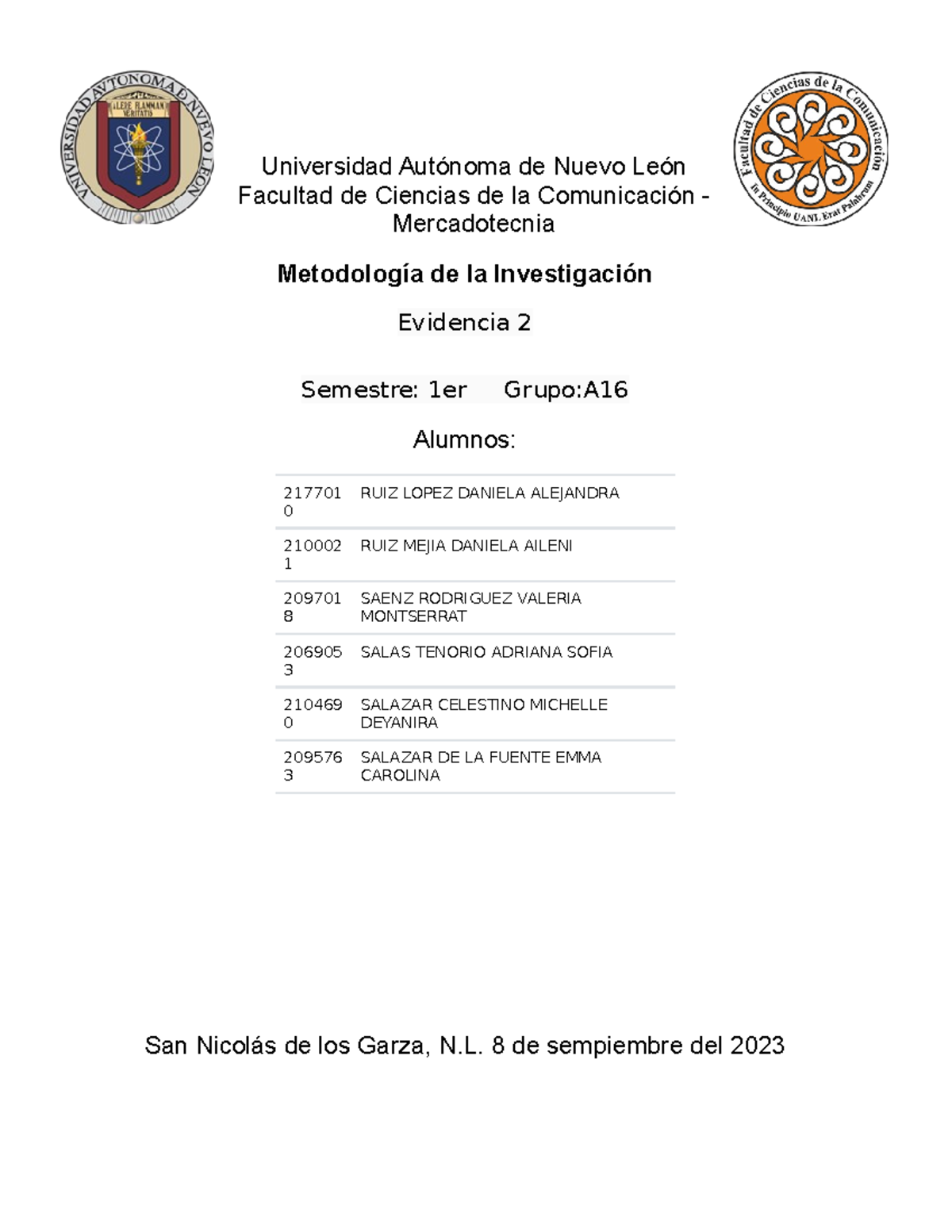 Equipo 6 Evidencia 2 Metodología - Universidad Autónoma de Nuevo León ...
