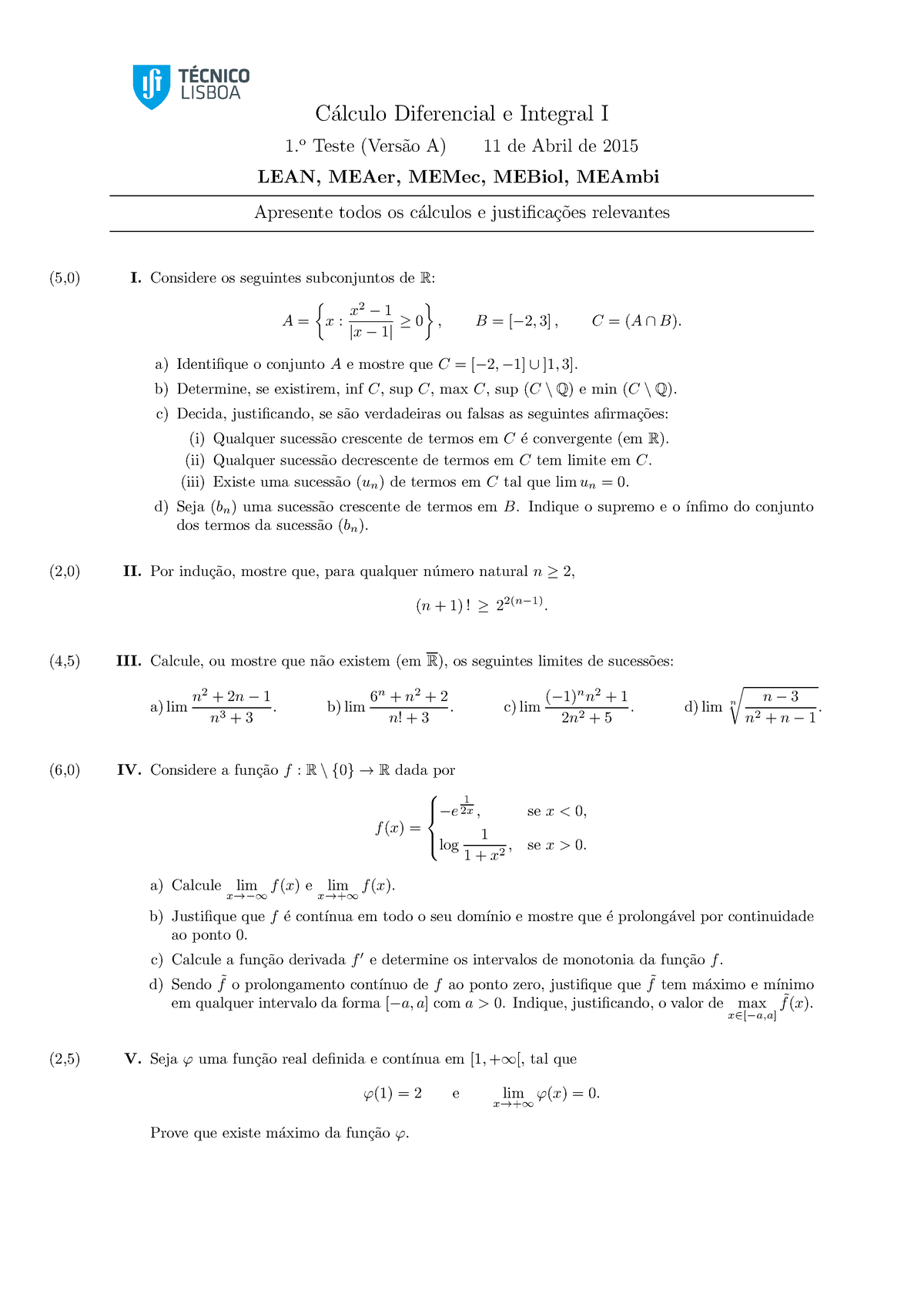 Prova 2015, Questões - C´alculo Diferencial E Integral I 1 Teste (Vers ...