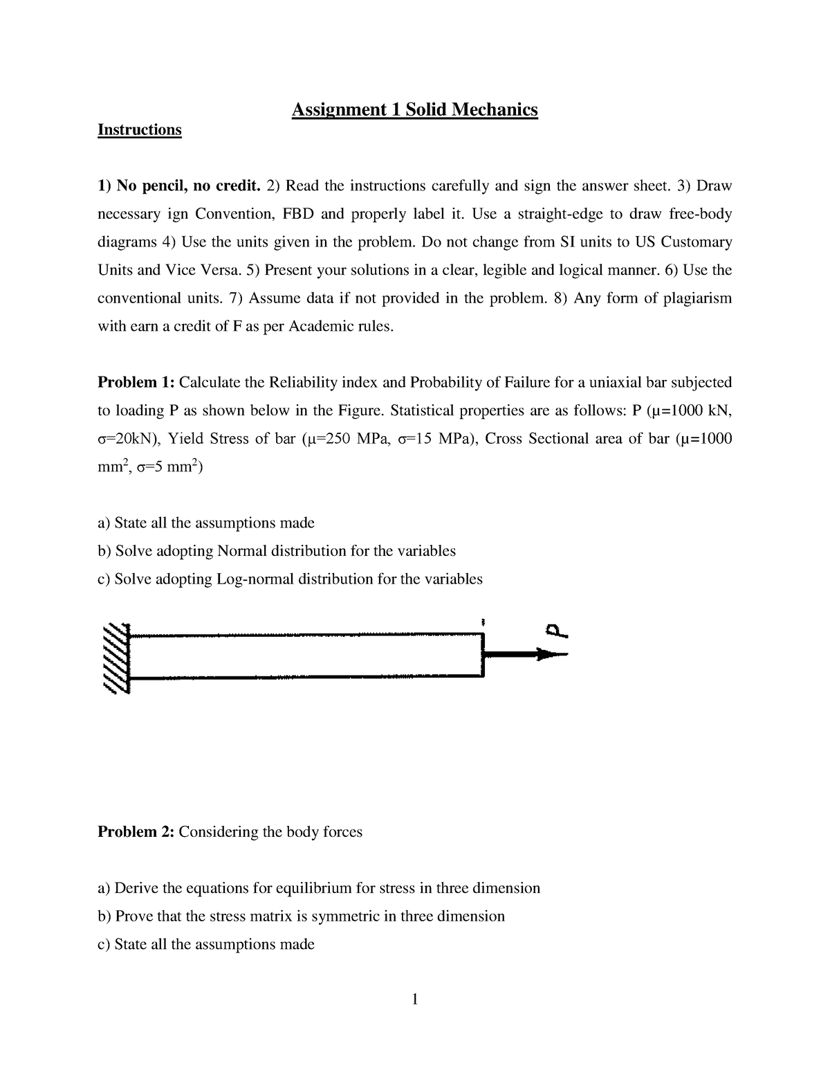 Assignment 1 - gfg - 1 Assignment 1 Solid Mechanics Instructions No ...