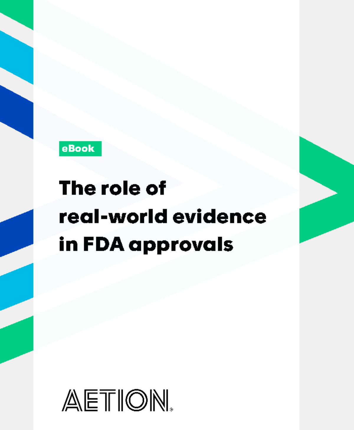 aetion-e-book-the-role-of-real-world-evidence-in-fda-approvals-the