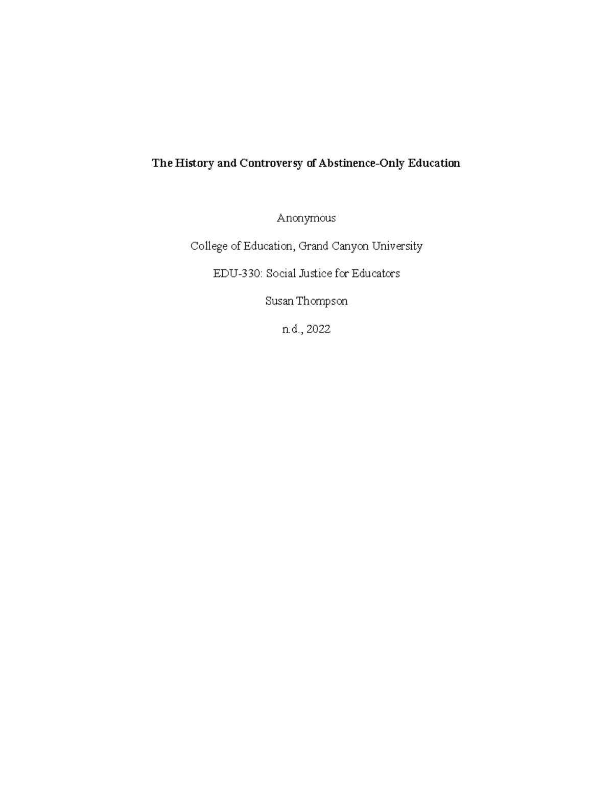 The History and Controversy of Abstinence , 2022 The History and