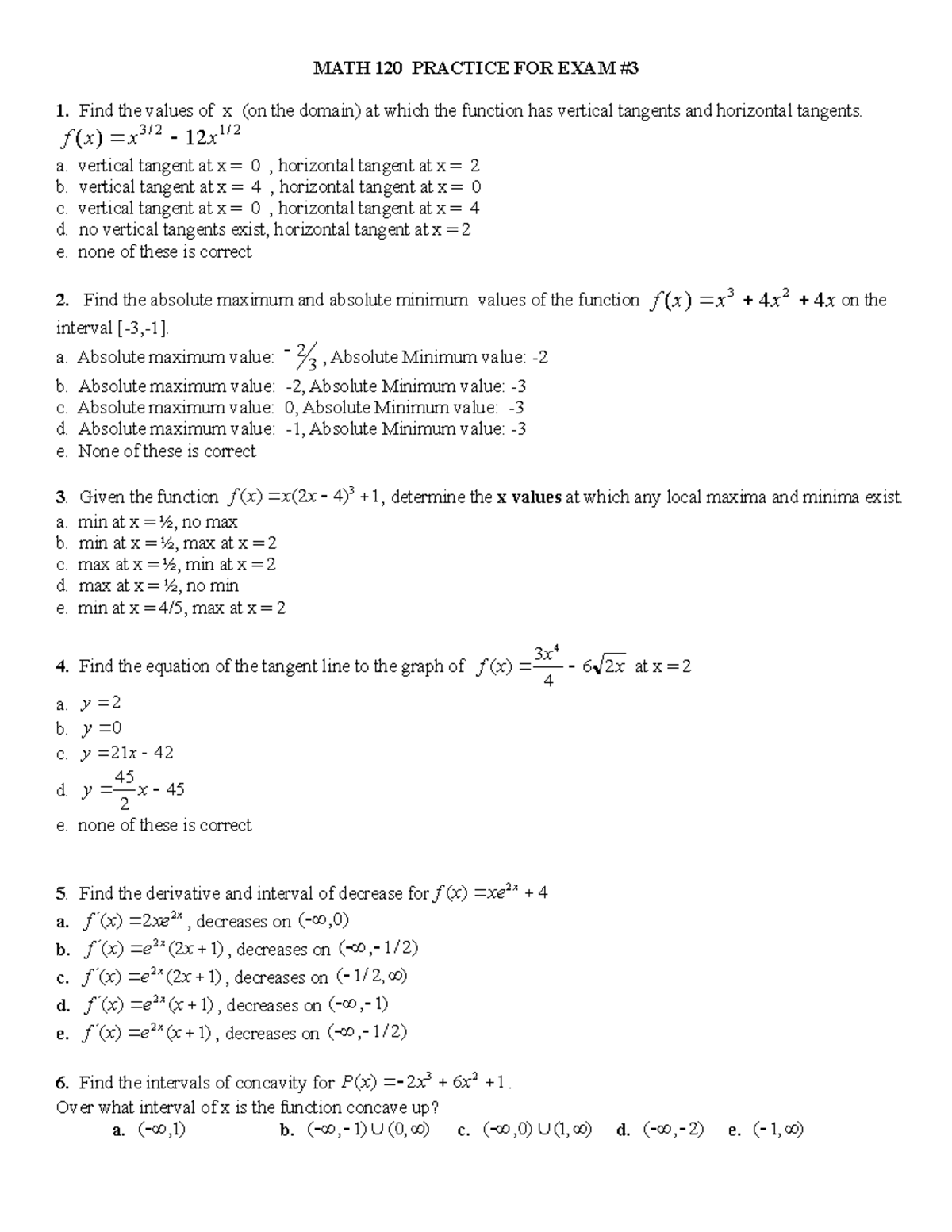 120 - practice exam - MATH 120 PRACTICE FOR EXAM Find the values of x ...