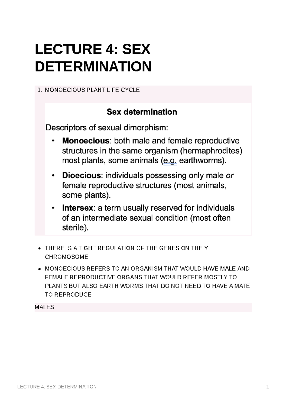 Genetics Sex Determination Lecture 4 Sex Determination 1 Monoecious Plant Life Cycle There