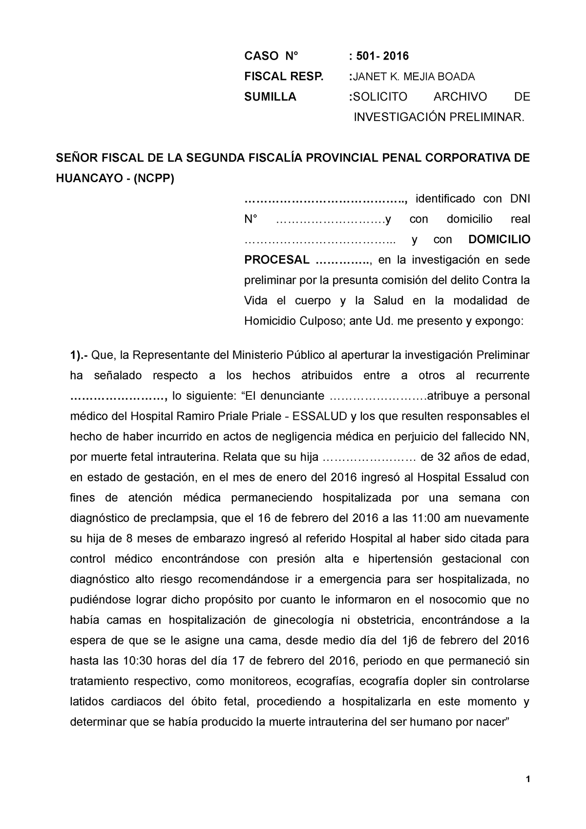 Solicito Archivo Definitivo Homicidio CU - CASO N° : 501- 2016 FISCAL ...