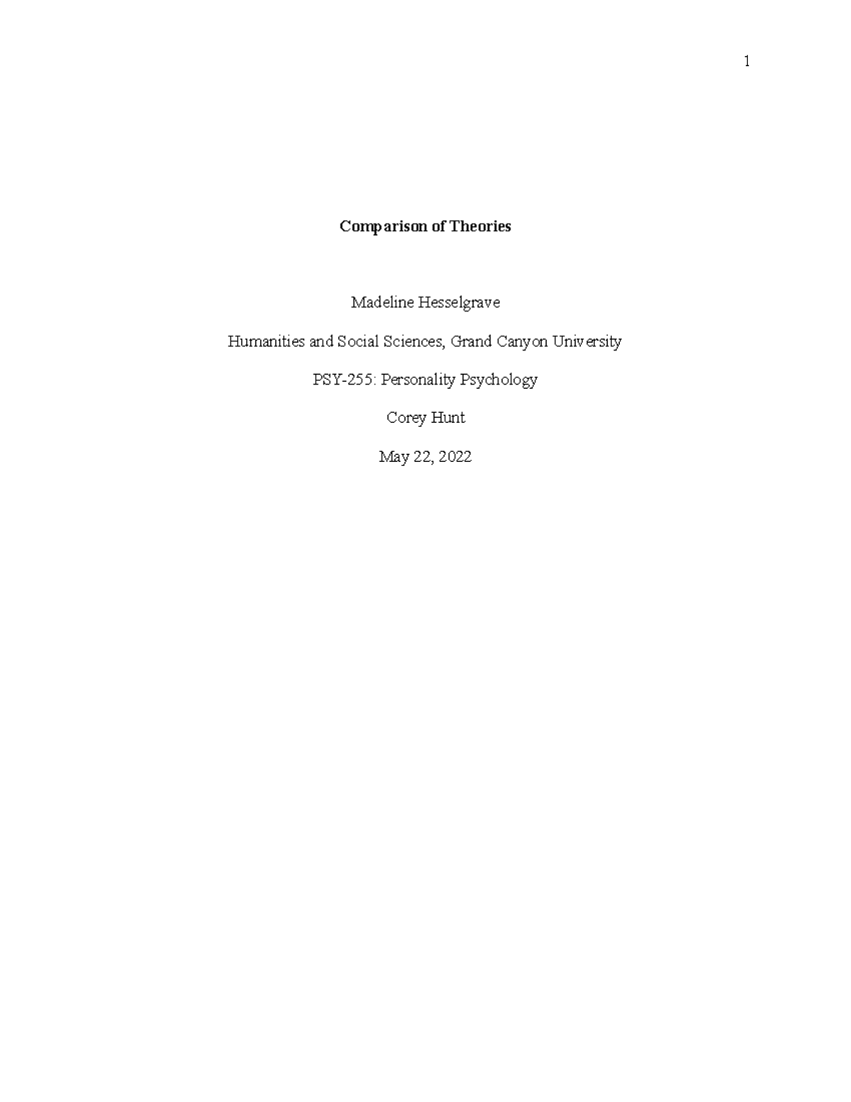 PSY255 Comparison of Theories Comparison of Theories Madeline