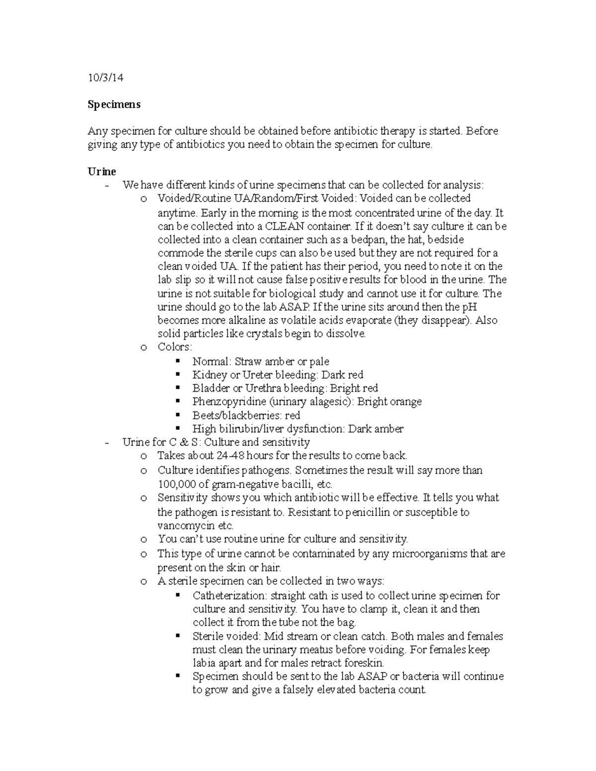 Specimens NOTES 10/3/ Specimens Any specimen for culture should be