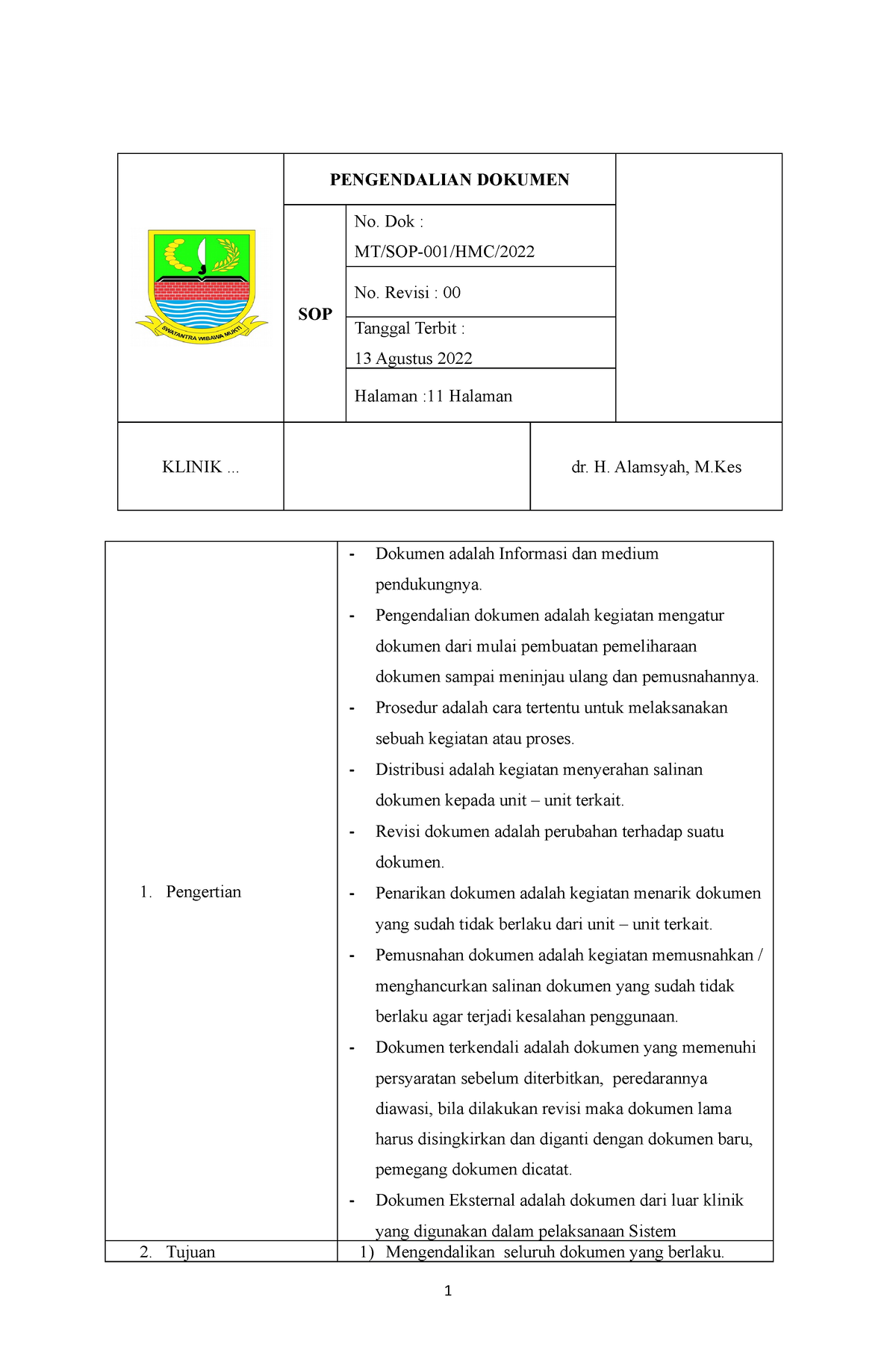 1. SOP Pengendalian Dokumen - PENGENDALIAN DOKUMEN SOP No. Dok : MT/SOP ...