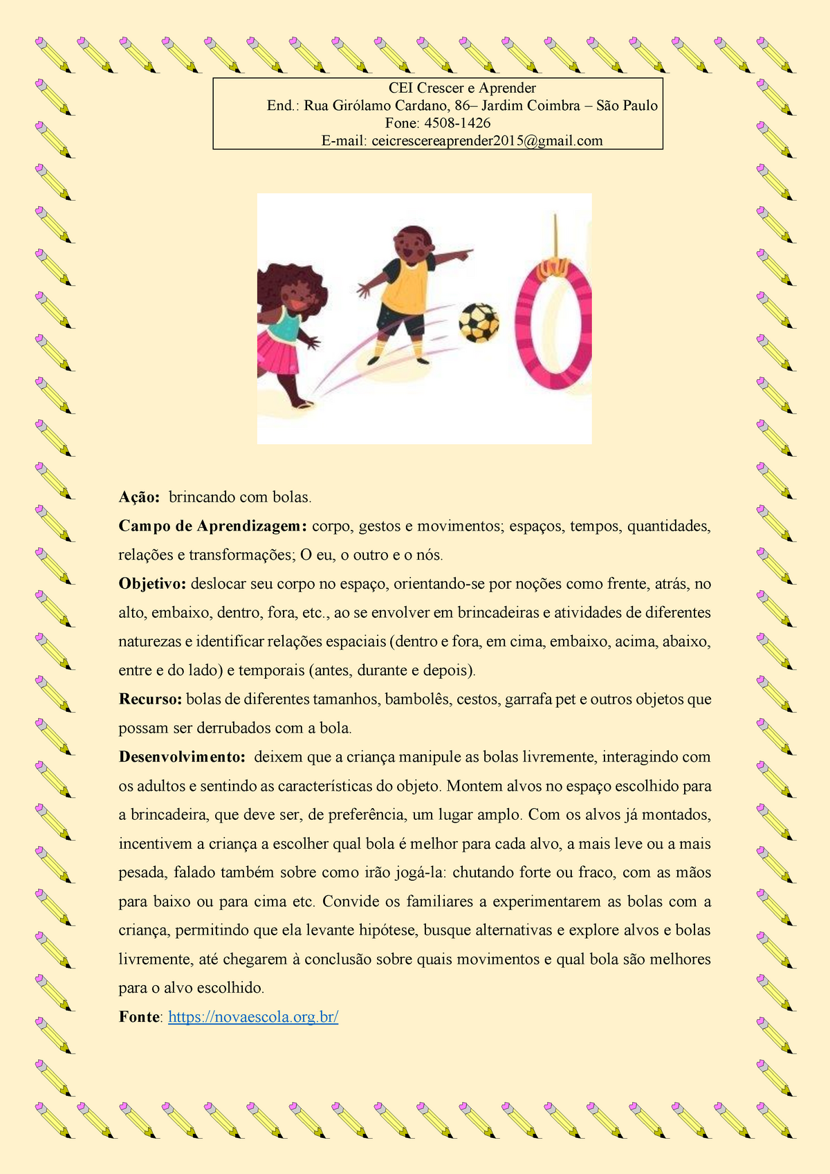 Brincadeiras com bolas - Planos de atividade - Crianças bem pequenas -  Educação Infantil