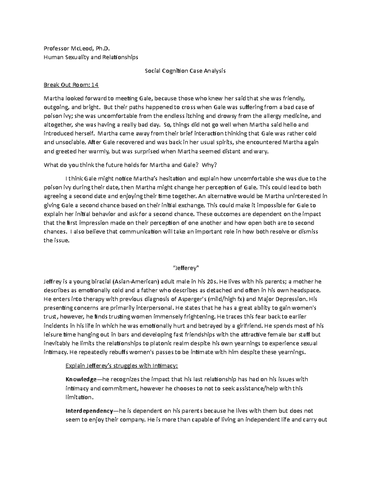 Social Cognition Case Analysis - Professor McLeod, Ph. Human Sexuality ...