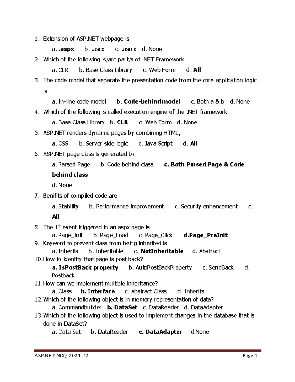 ASPMCQ Mcq For Practice Extension of ASP webpage is a.. aspx b
