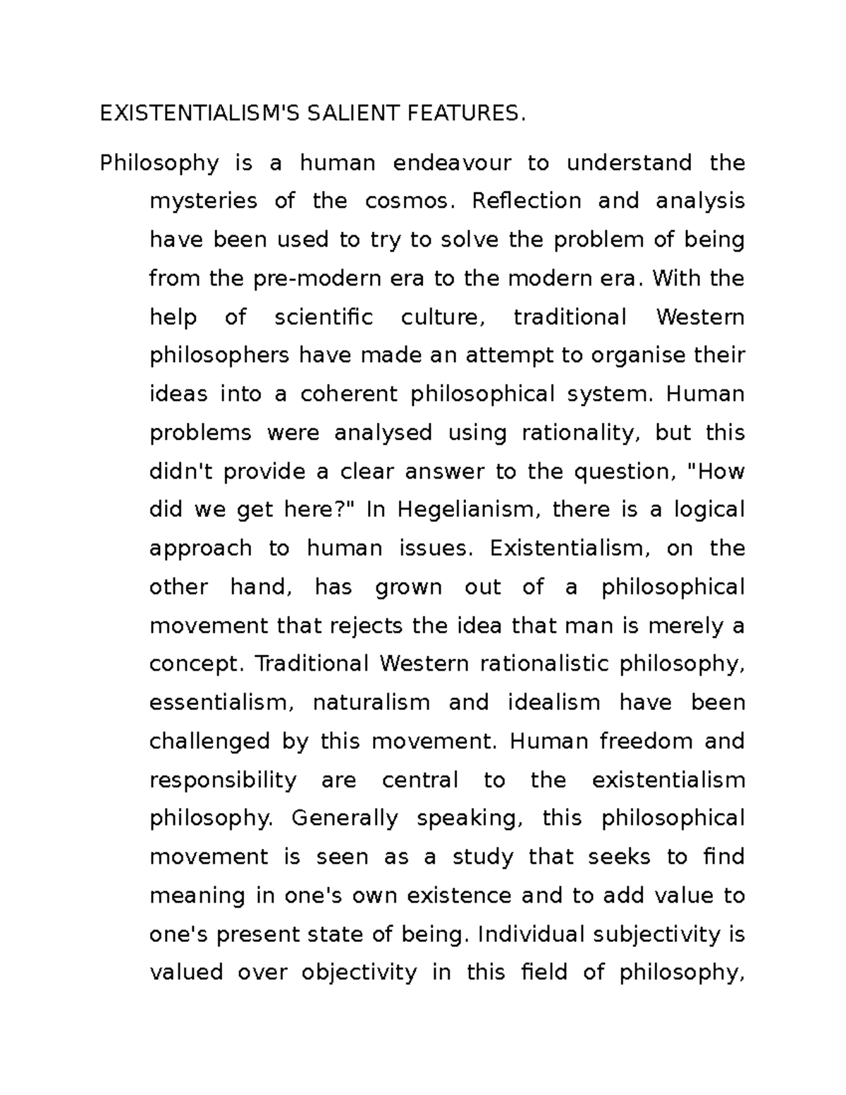 Existentialism - Philosophy is a human endeavour to understand the ...